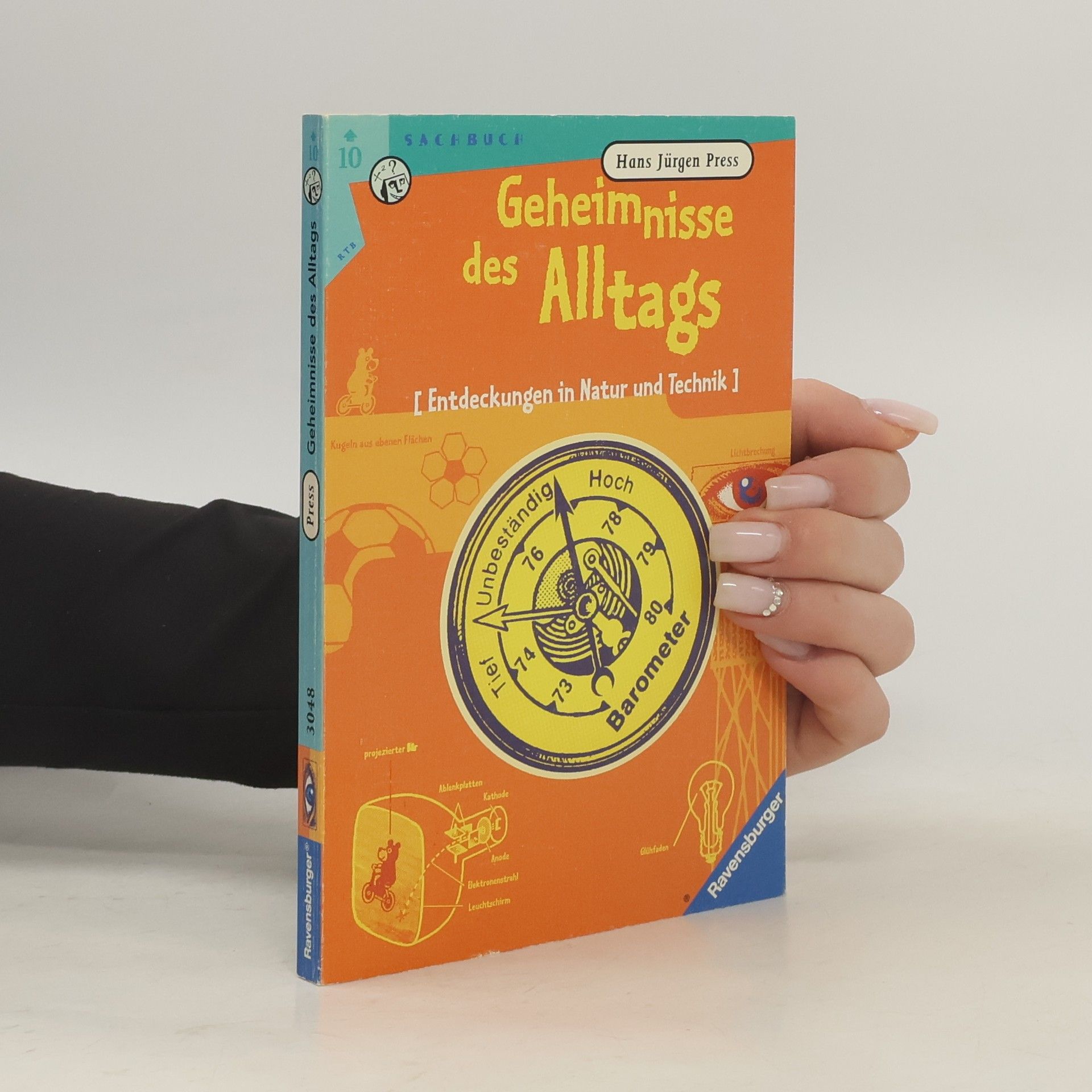 Hans Jürgen Press Geheimnisse des Alltags