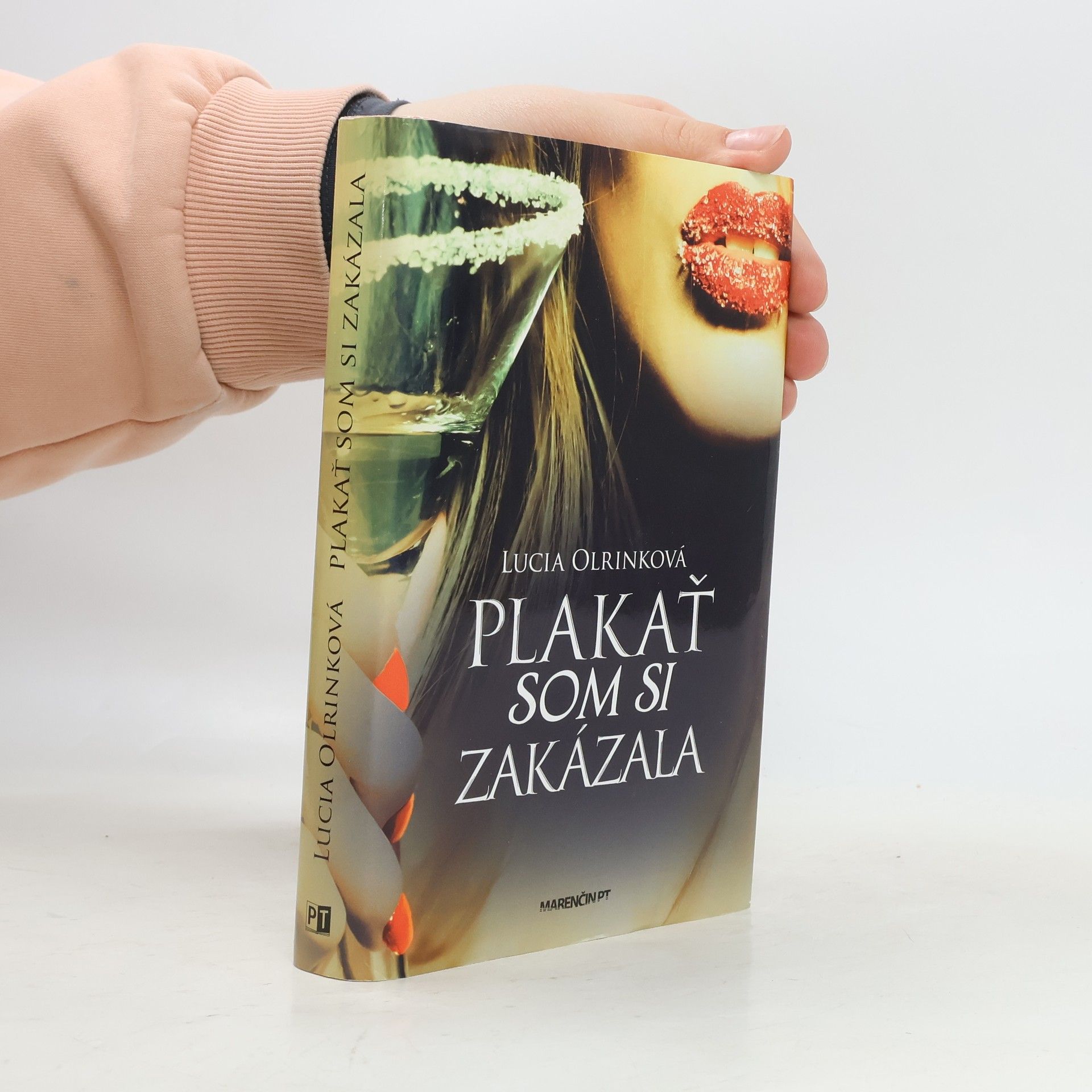 Lucia Olrinková Plakať som si zakázala