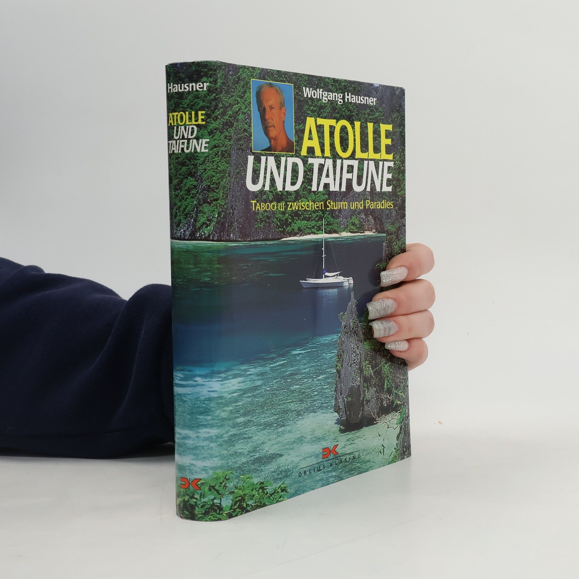 Wolfgang Hausner Atolle und Taifune