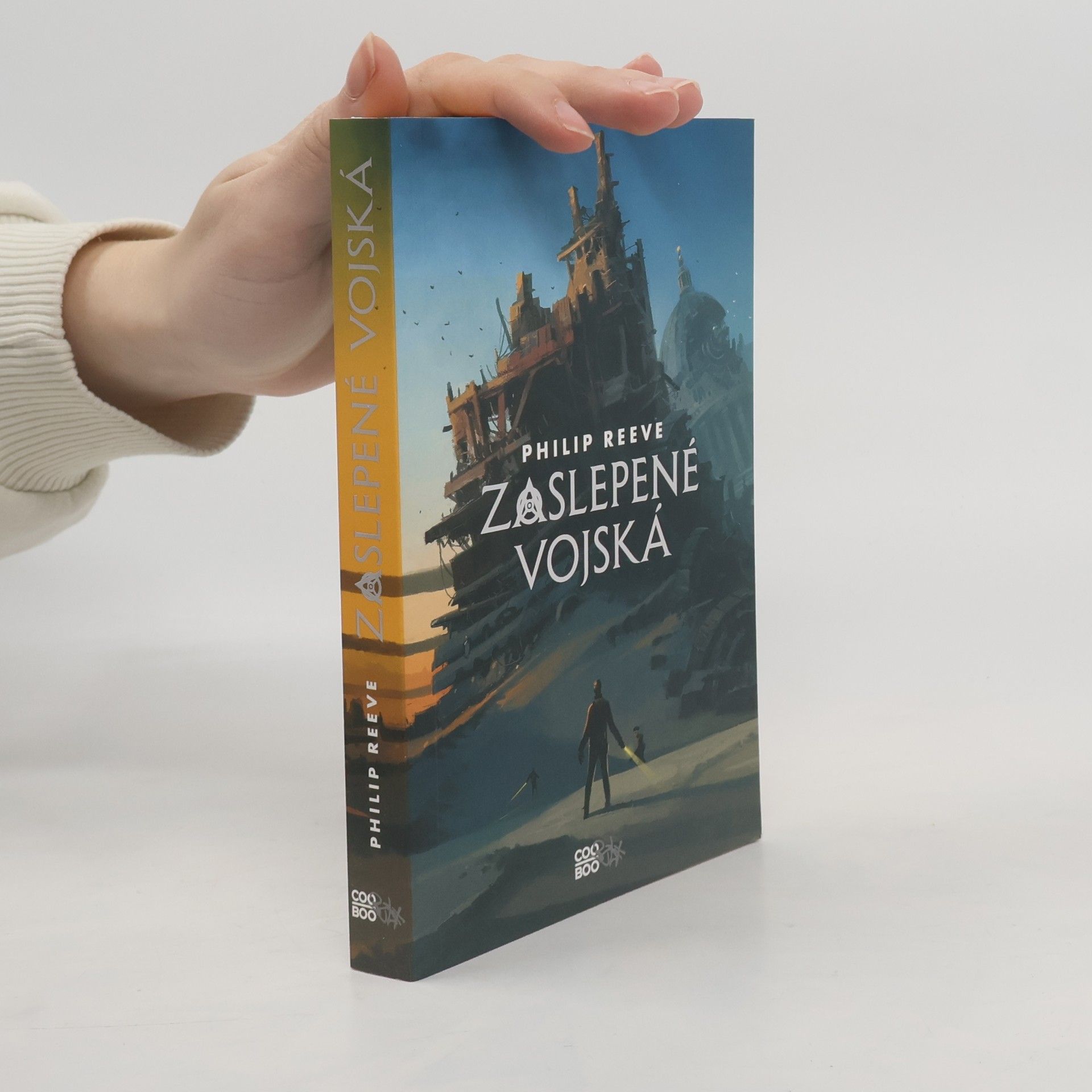 Philip Reeve Zaslepené vojská