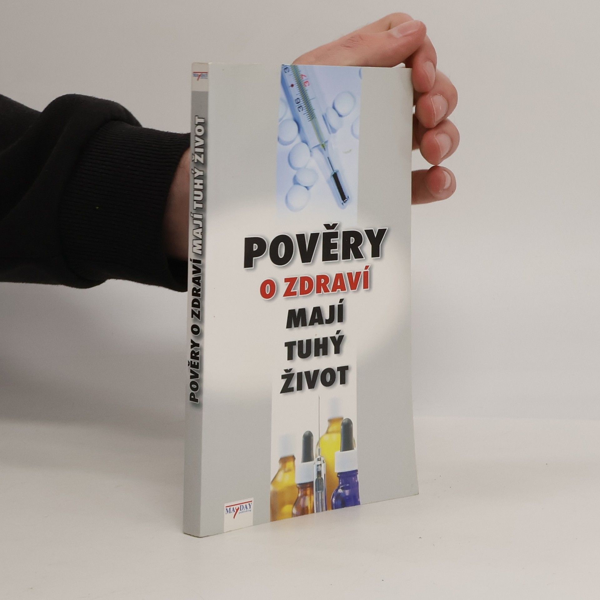 Filip Murin Pověry o zdraví mají tuhý život