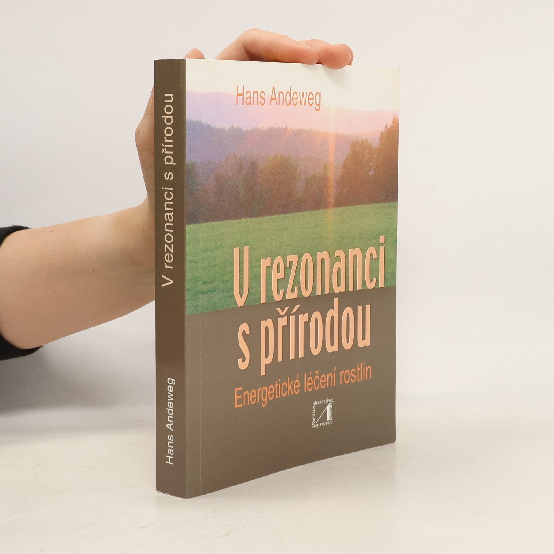 Hans Andeweg V rezonanci s přírodou