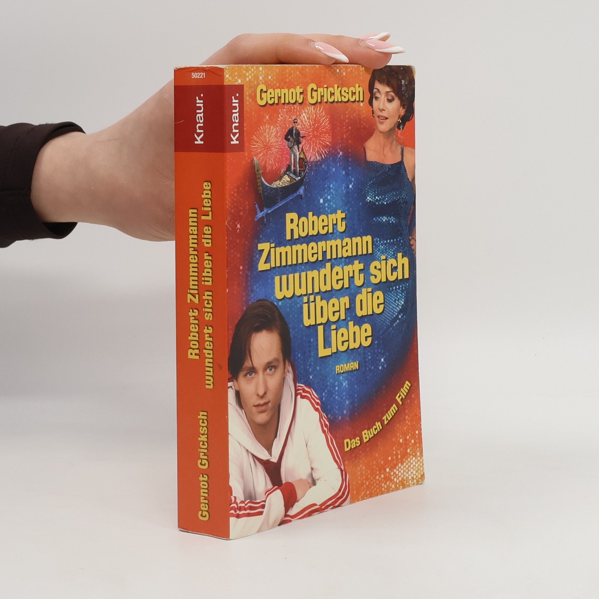 Gernot Gricksch Robert Zimmermann wundert sich über die Liebe