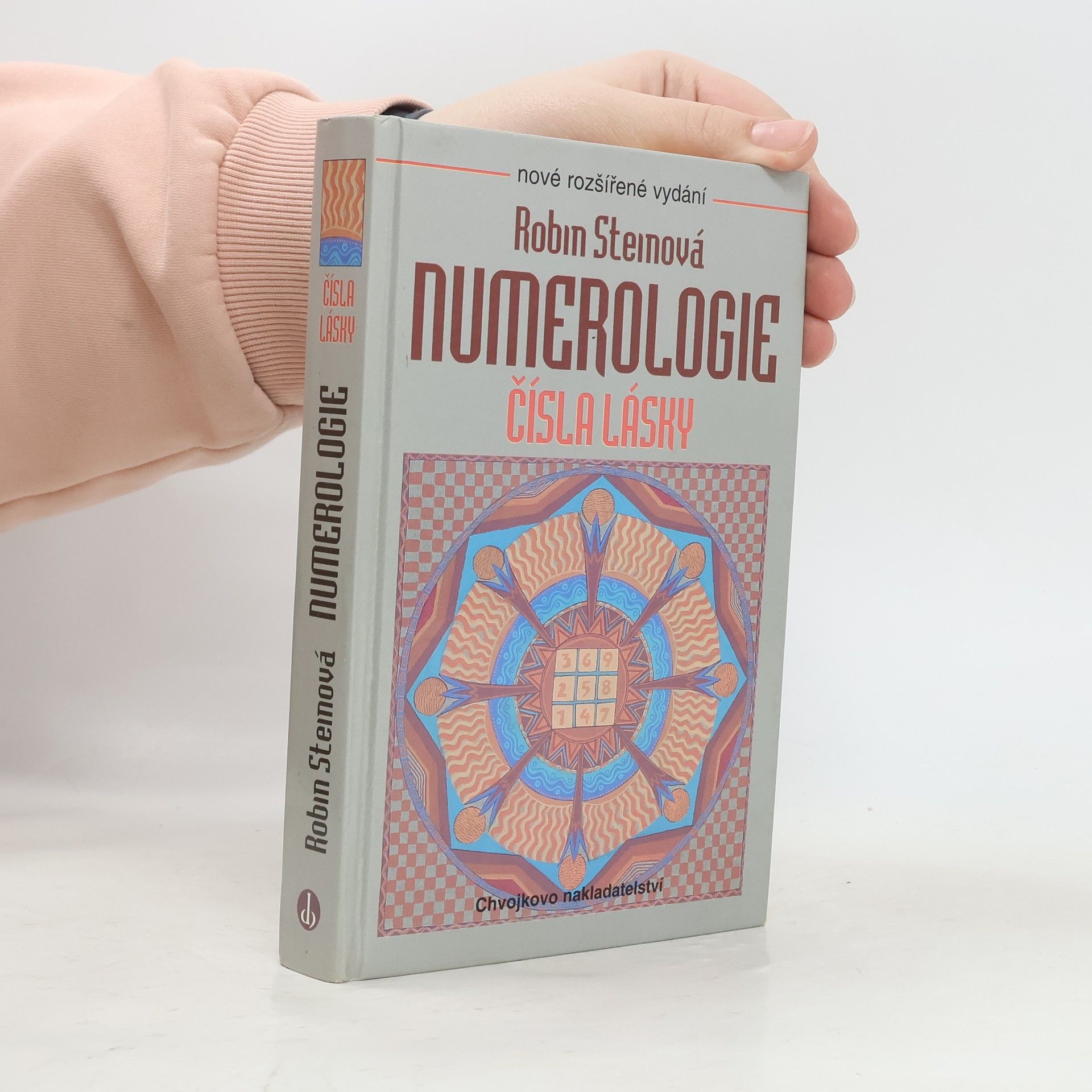 Robin Stein Numerologie. Čísla lásky