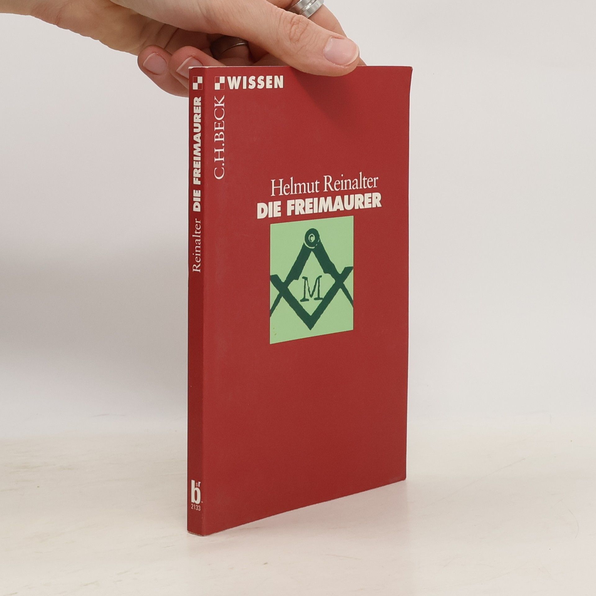 Helmut Reinalter Die Freimaurer