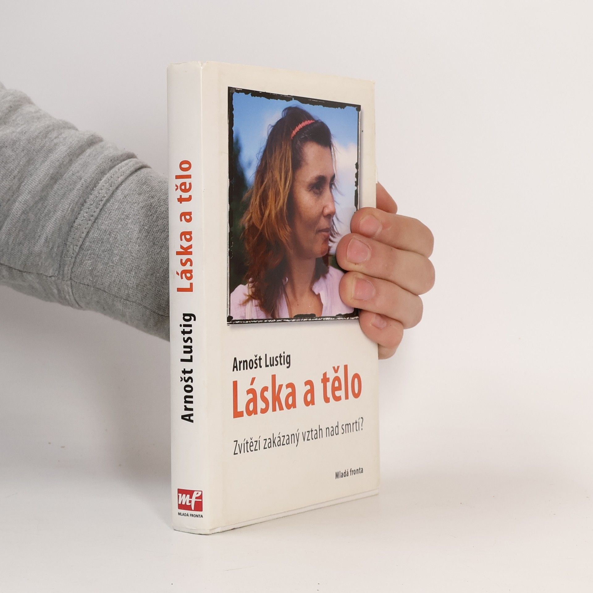 Arnošt Lustig Láska a tělo