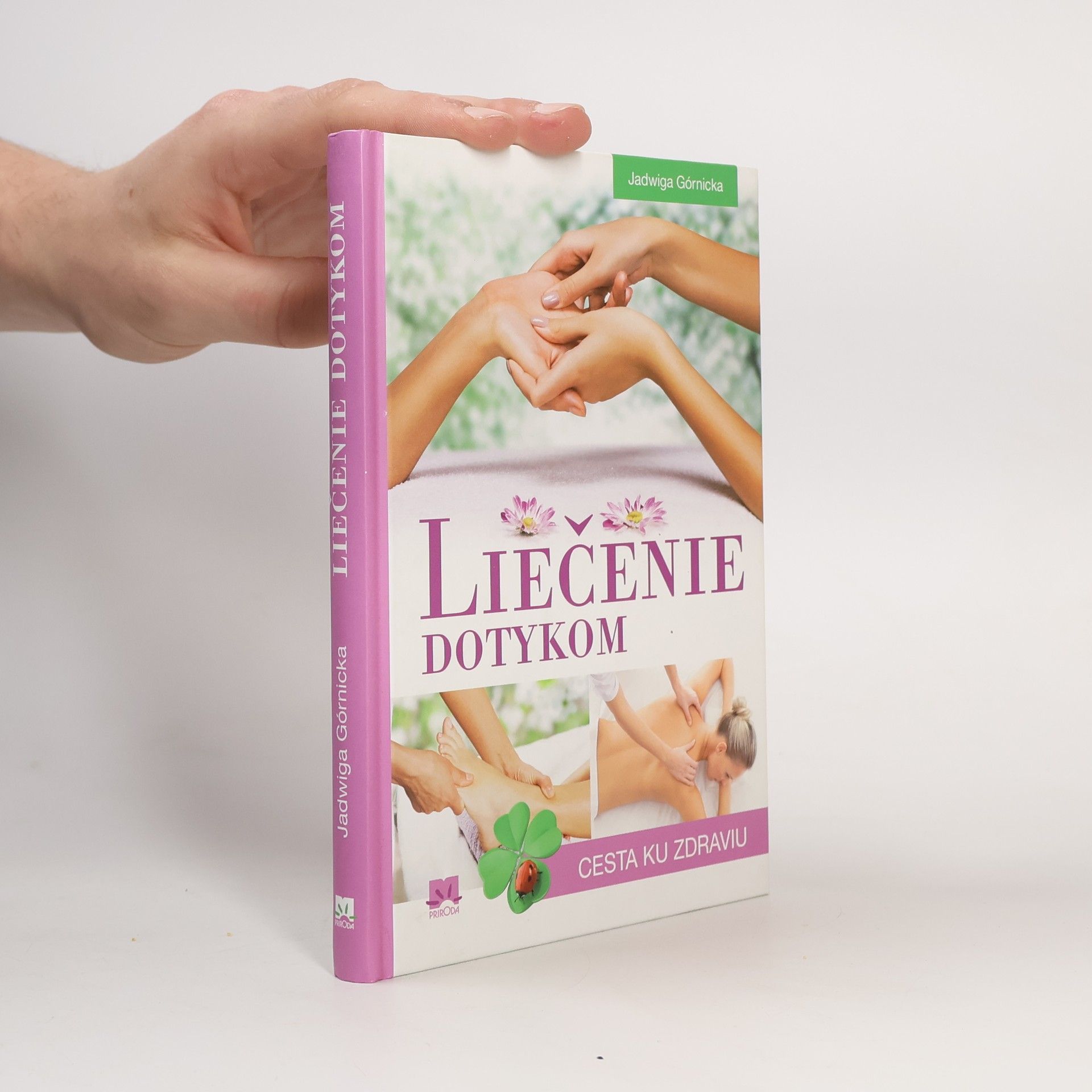 Jadwiga Górnicka Liečenie dotykom