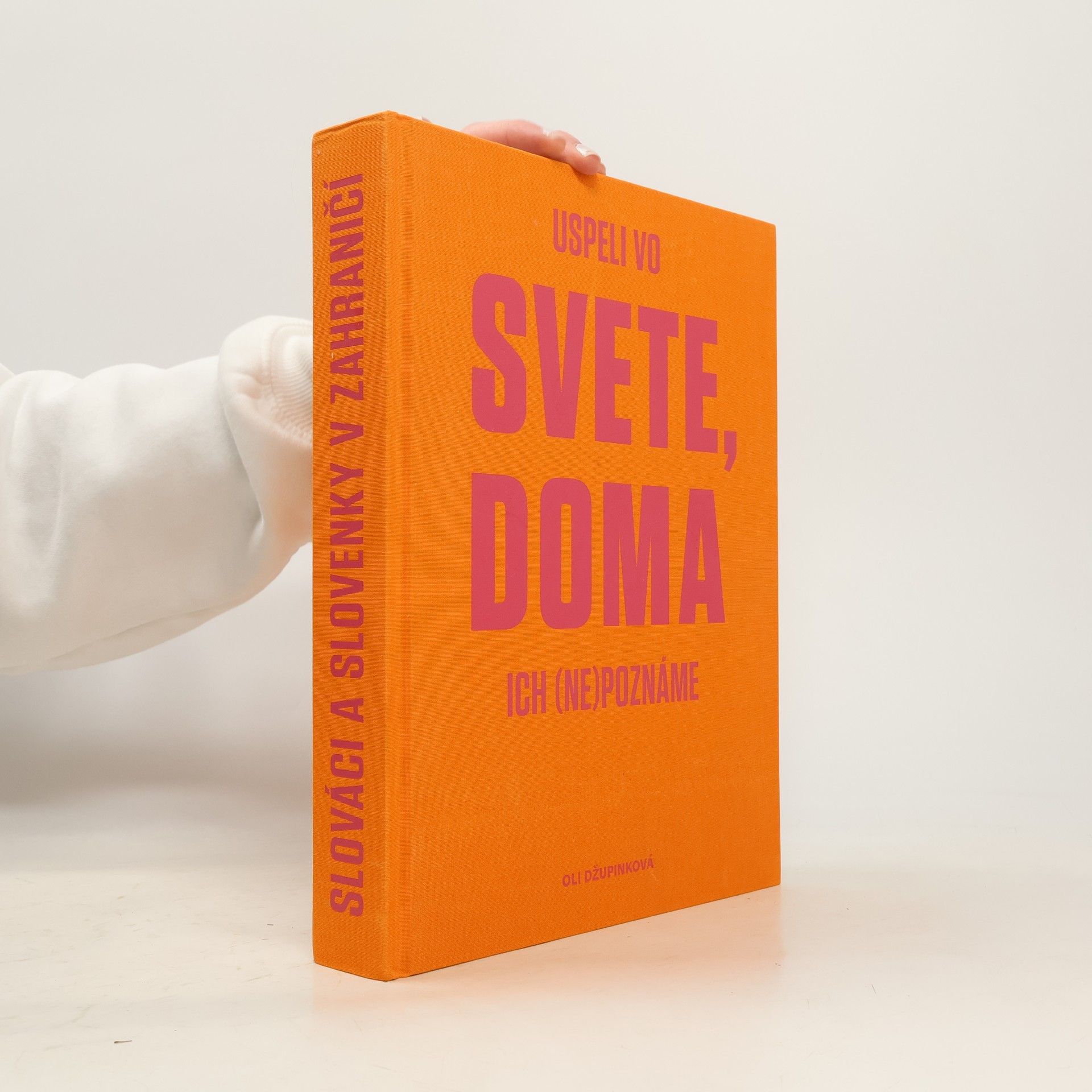 Oli Džupinková Uspeli vo svete, doma ich (ne)poznáme