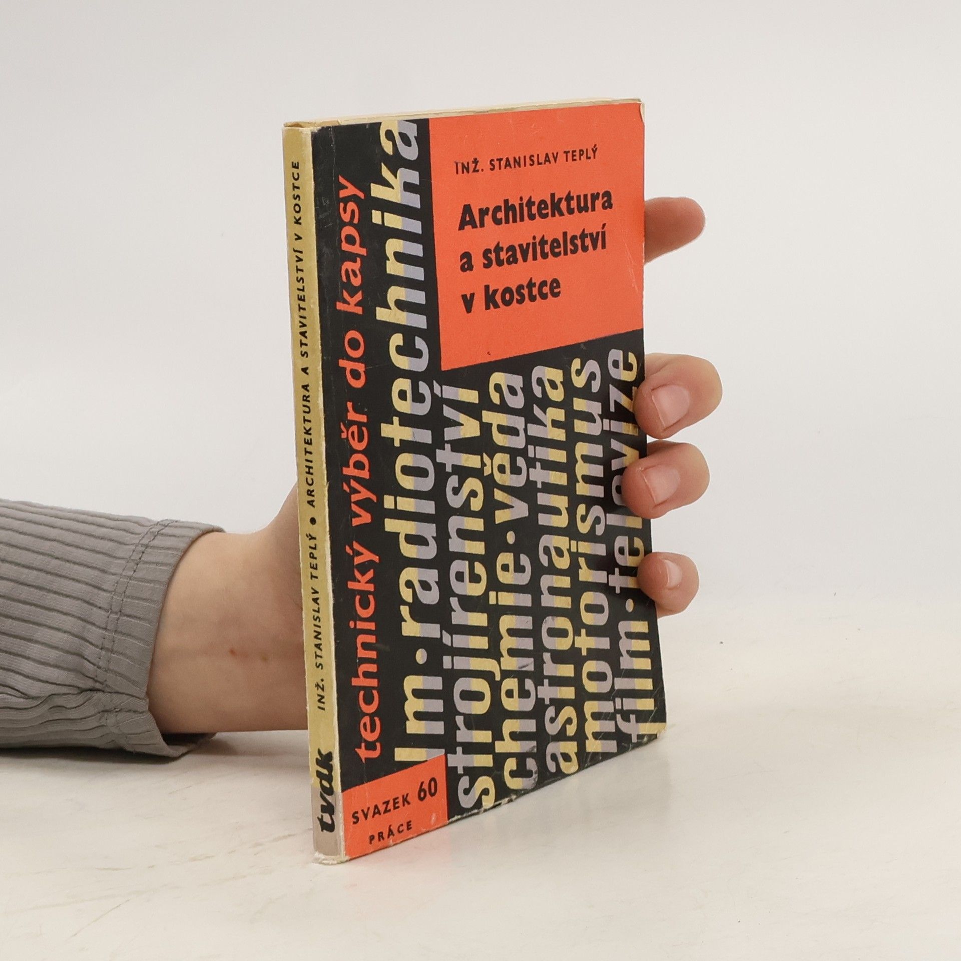 Teplý Stanislav Architektura a stavitelství v kostce