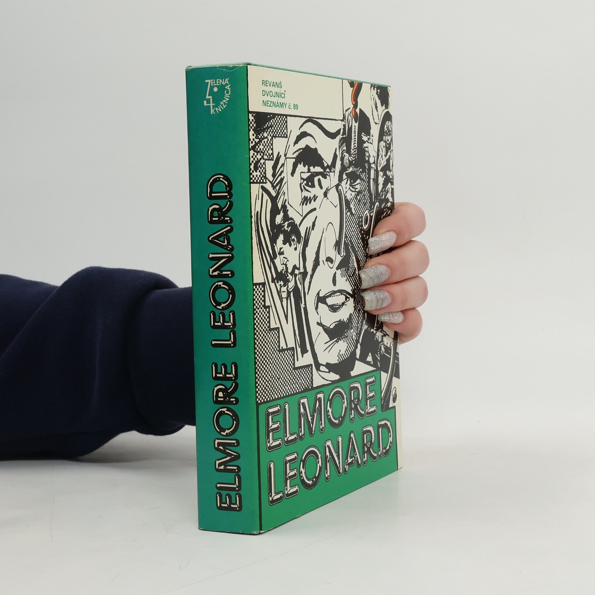 Elmore Leonard Revanš. Dvojníci. Neznámy č. 89