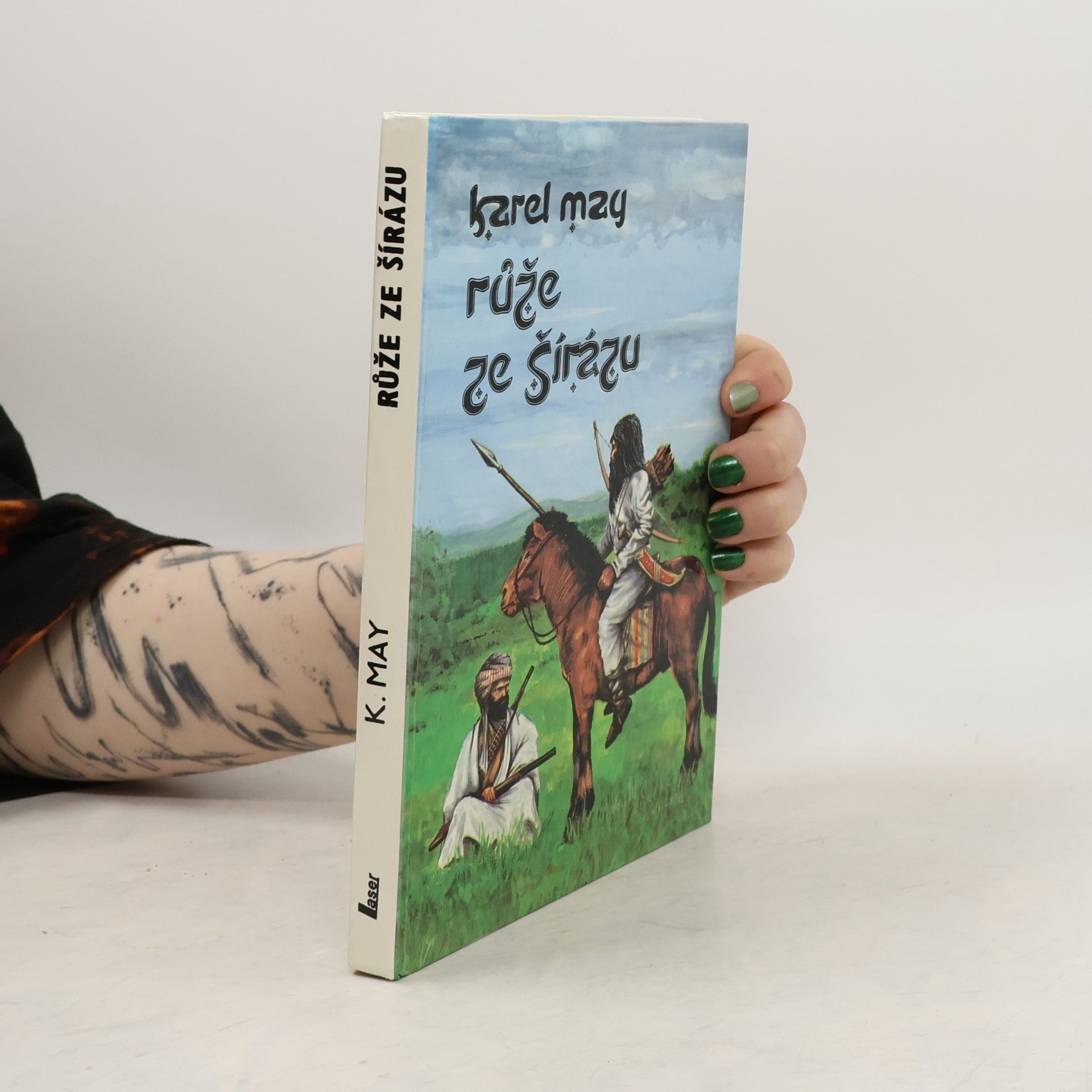 Karl May Růže ze Šírázu