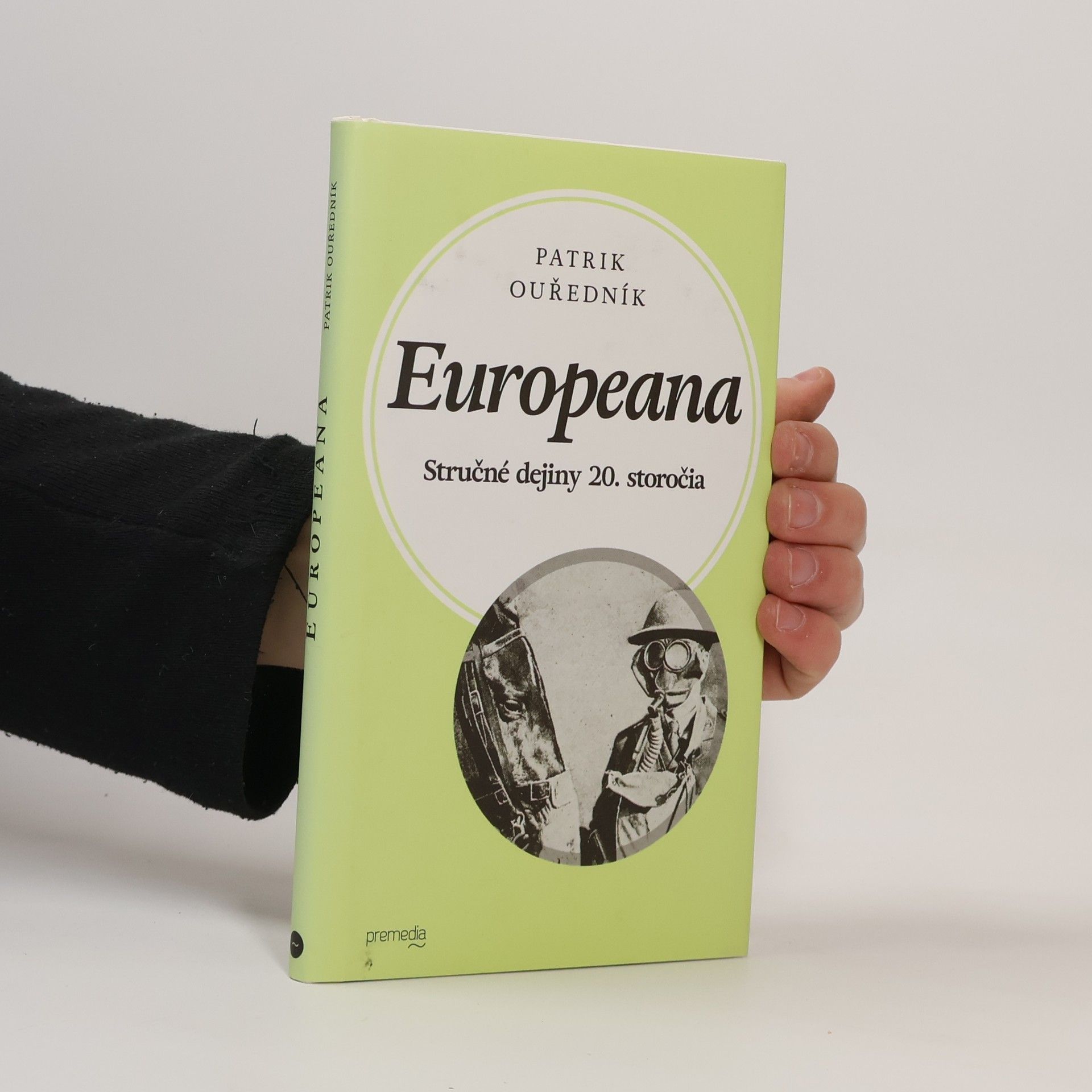 Patrik Ouředník Europeana: Stručné dejiny 20. storočia
