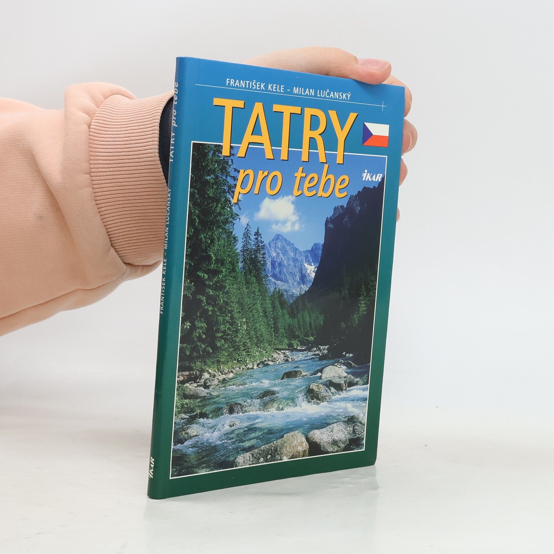 František Kele Tatry pro tebe