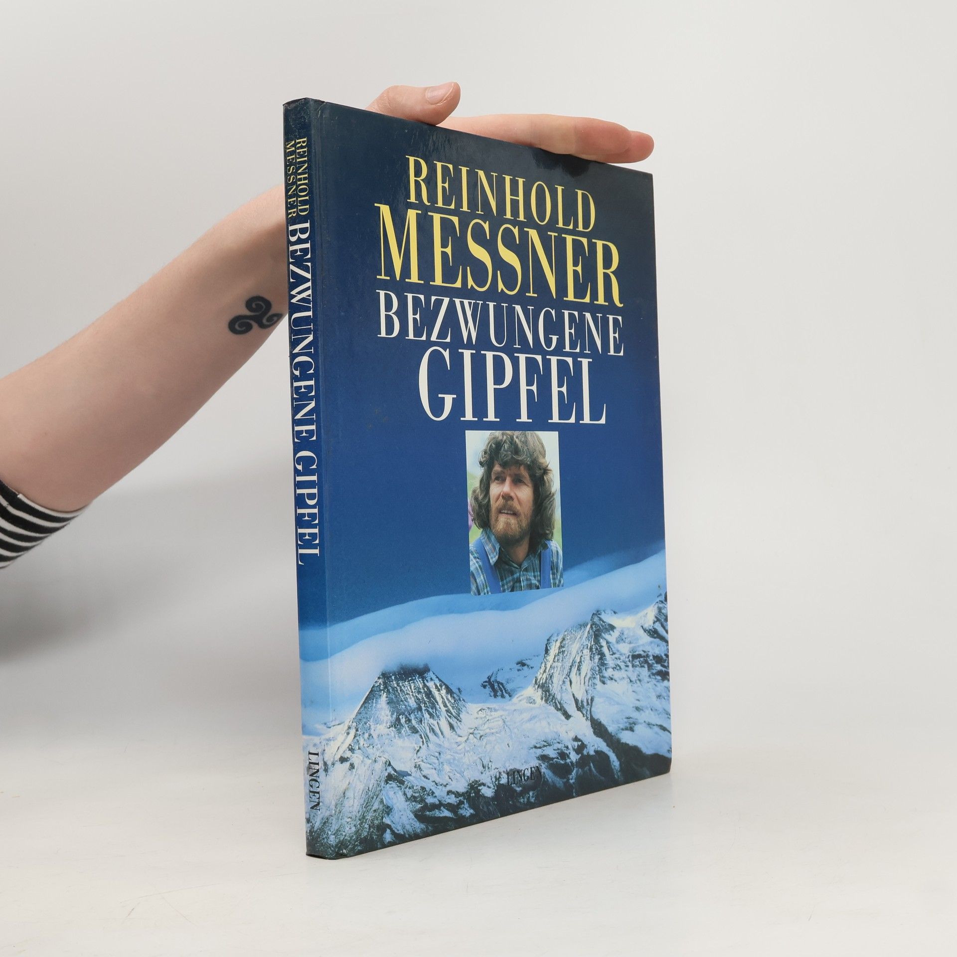 Reinhold Messner Bezwungene Gipfel