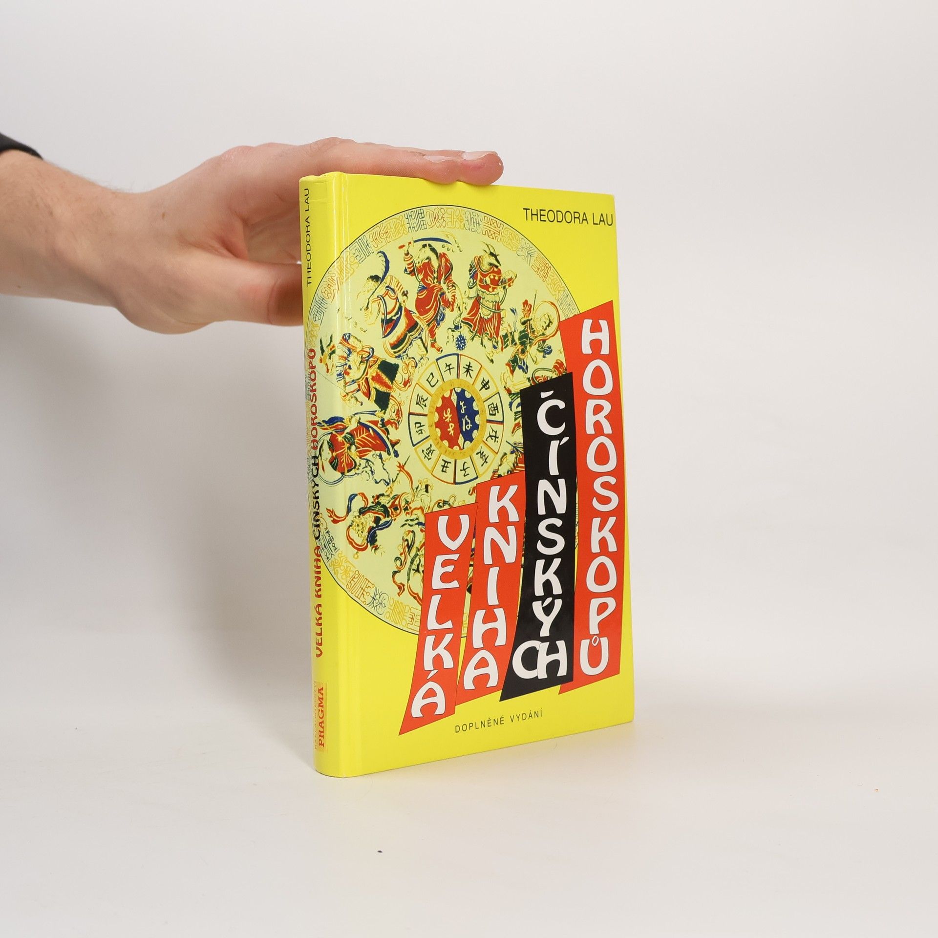 Theodora Lau Velká kniha čínských horoskopů