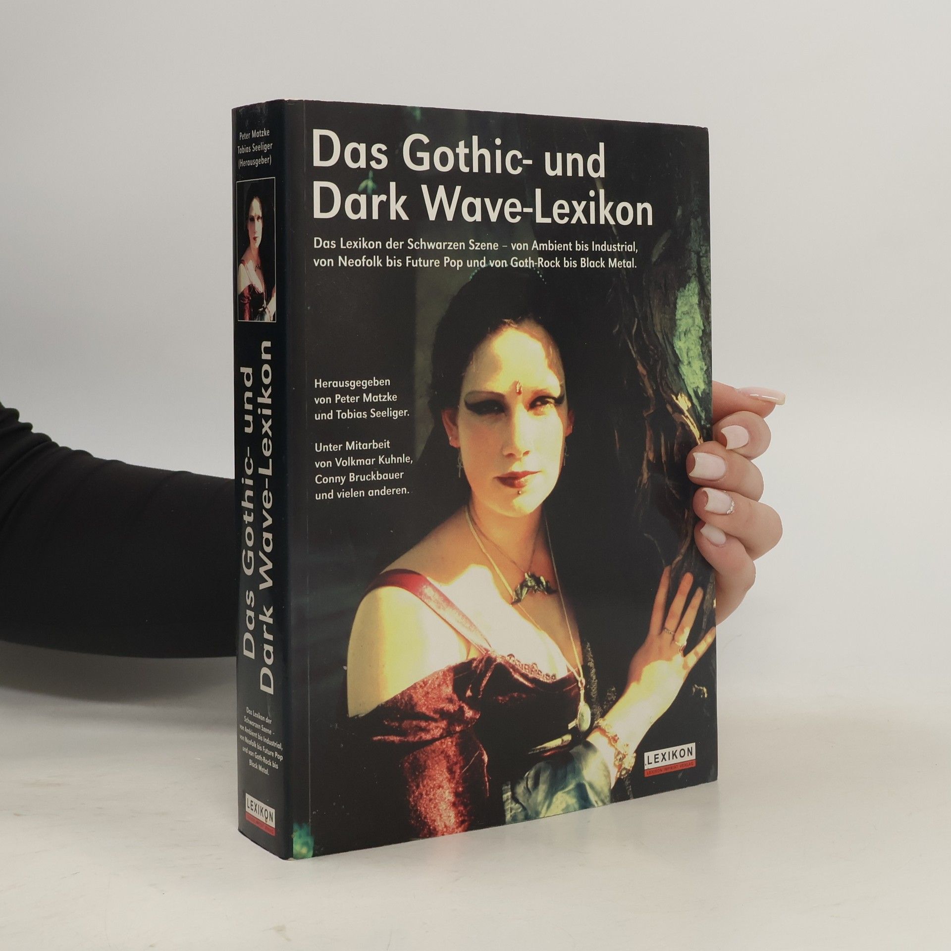 Tobias Seeliger Das Gothic- und Dark Wave- Lexikon