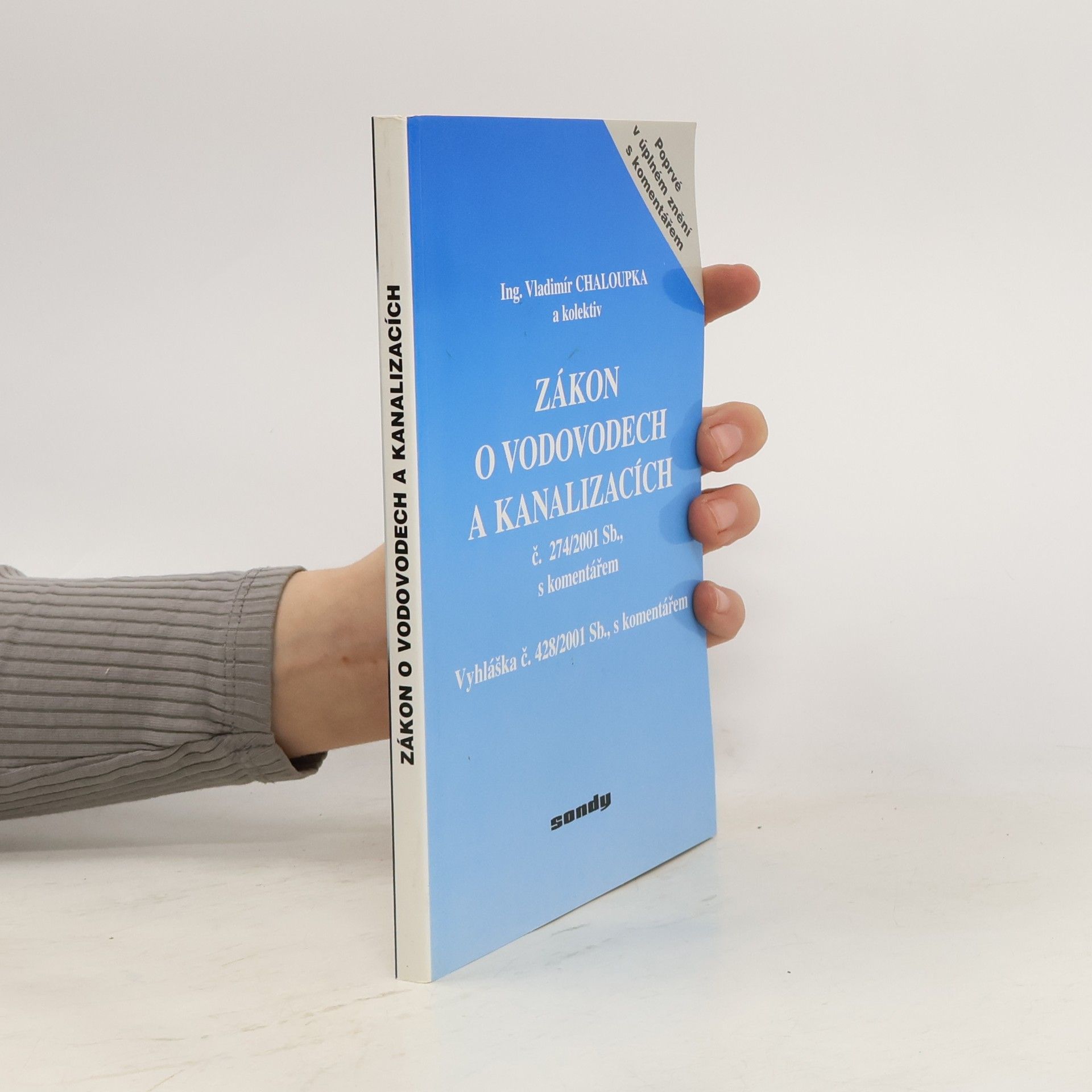 Gabriela Šavrdová Zákon o vodovodech a kanalizacích č. 274/2001 Sb., s komentářem