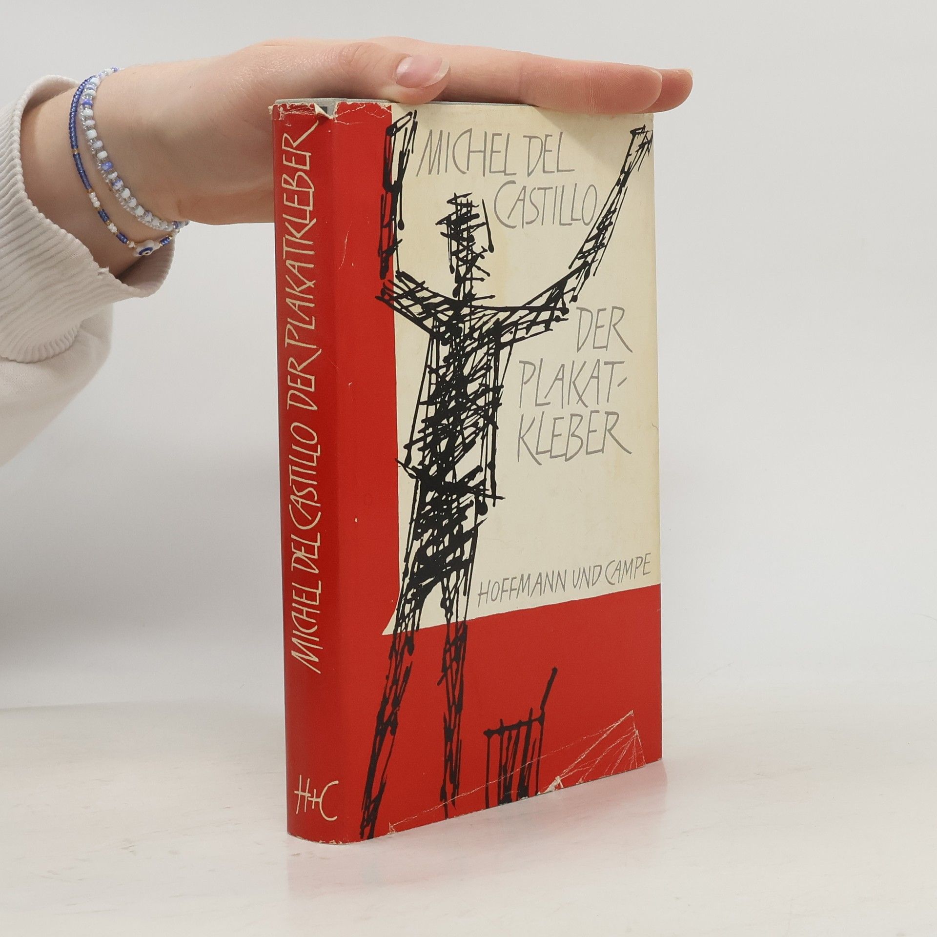 Michel del Castillo Der Plakatkleber