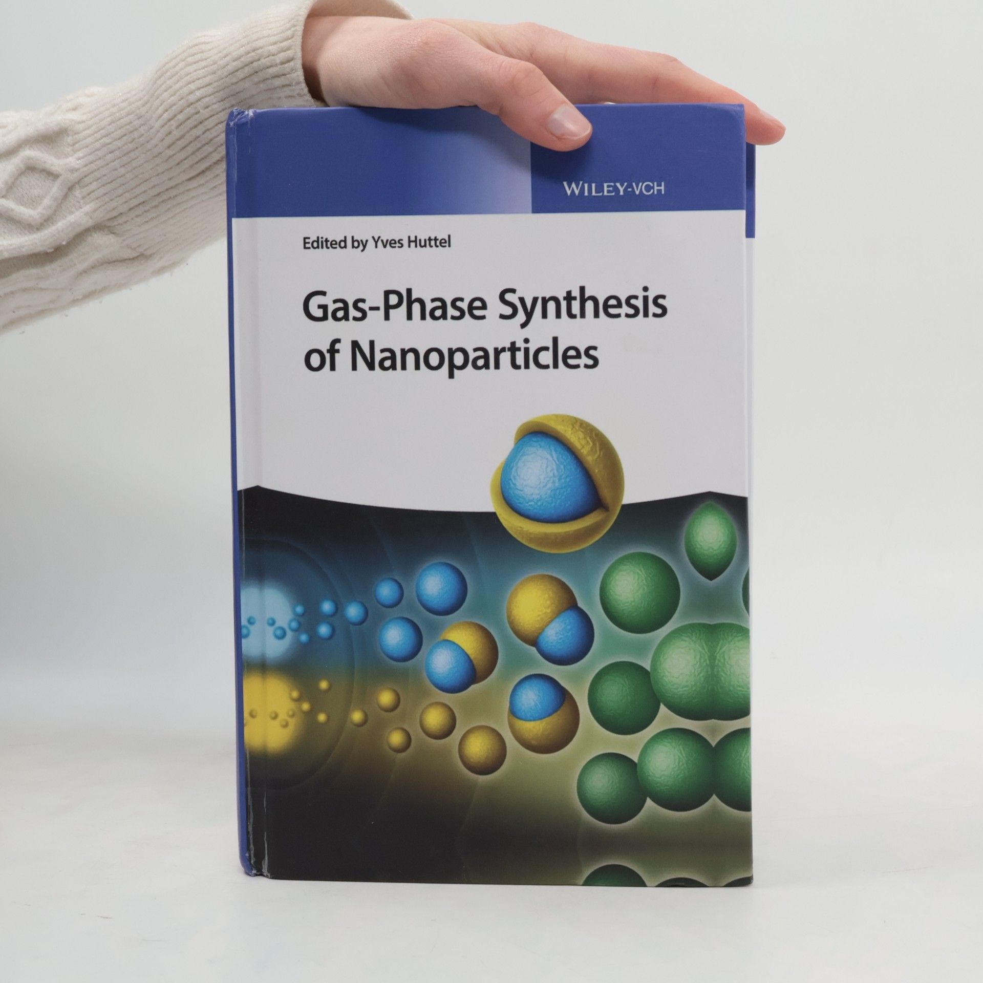 Yves Huttel Gas-Phase Synthesis of Nanoparticles