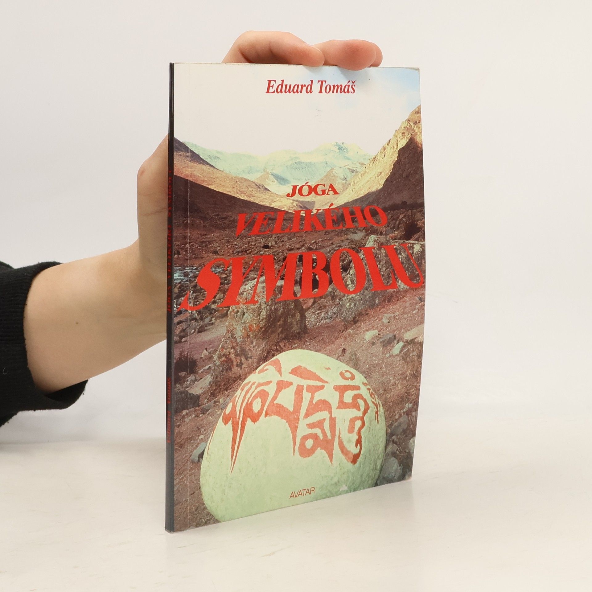 Eduard Tomáš Jóga Velkého Symbolu