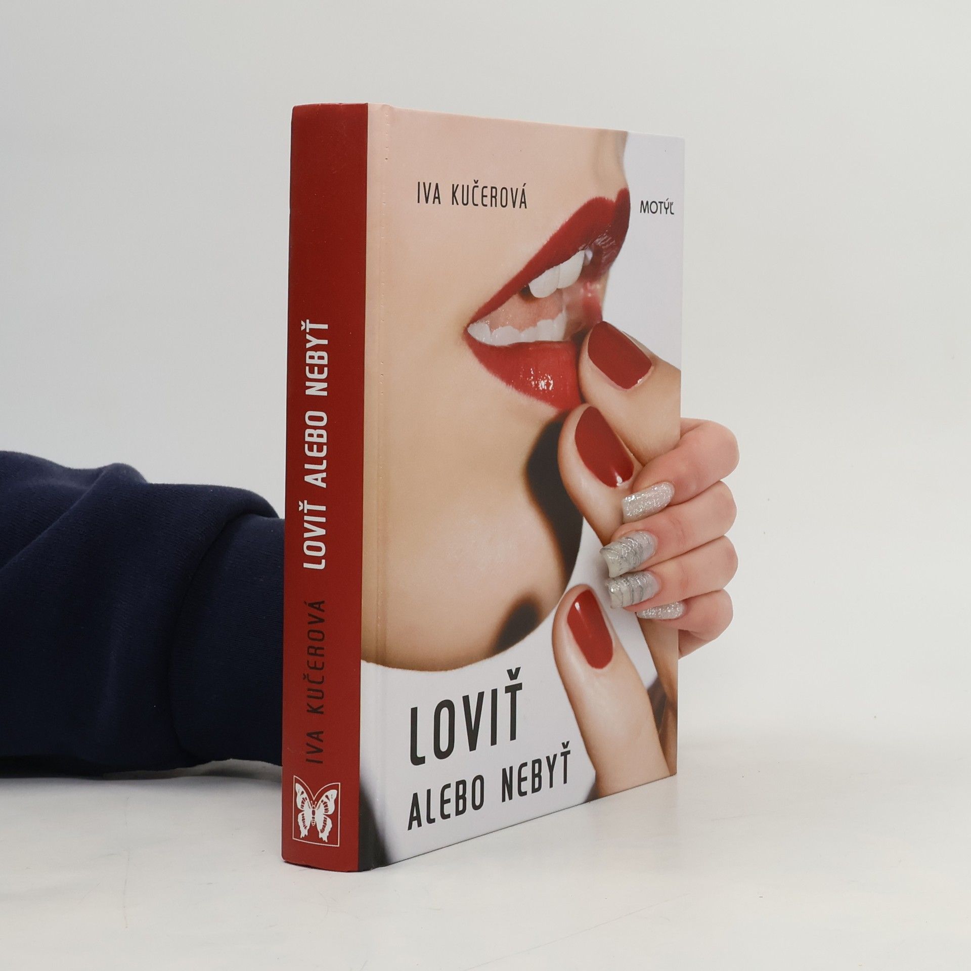 Iva Kučerová Loviť alebo nebyť