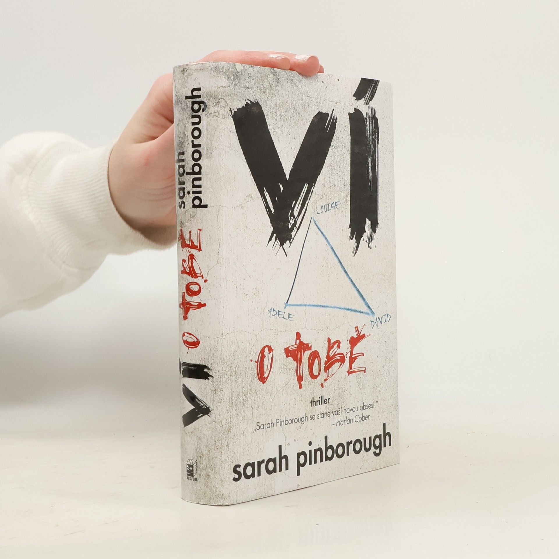 Sarah Pinborough Ví o tobě