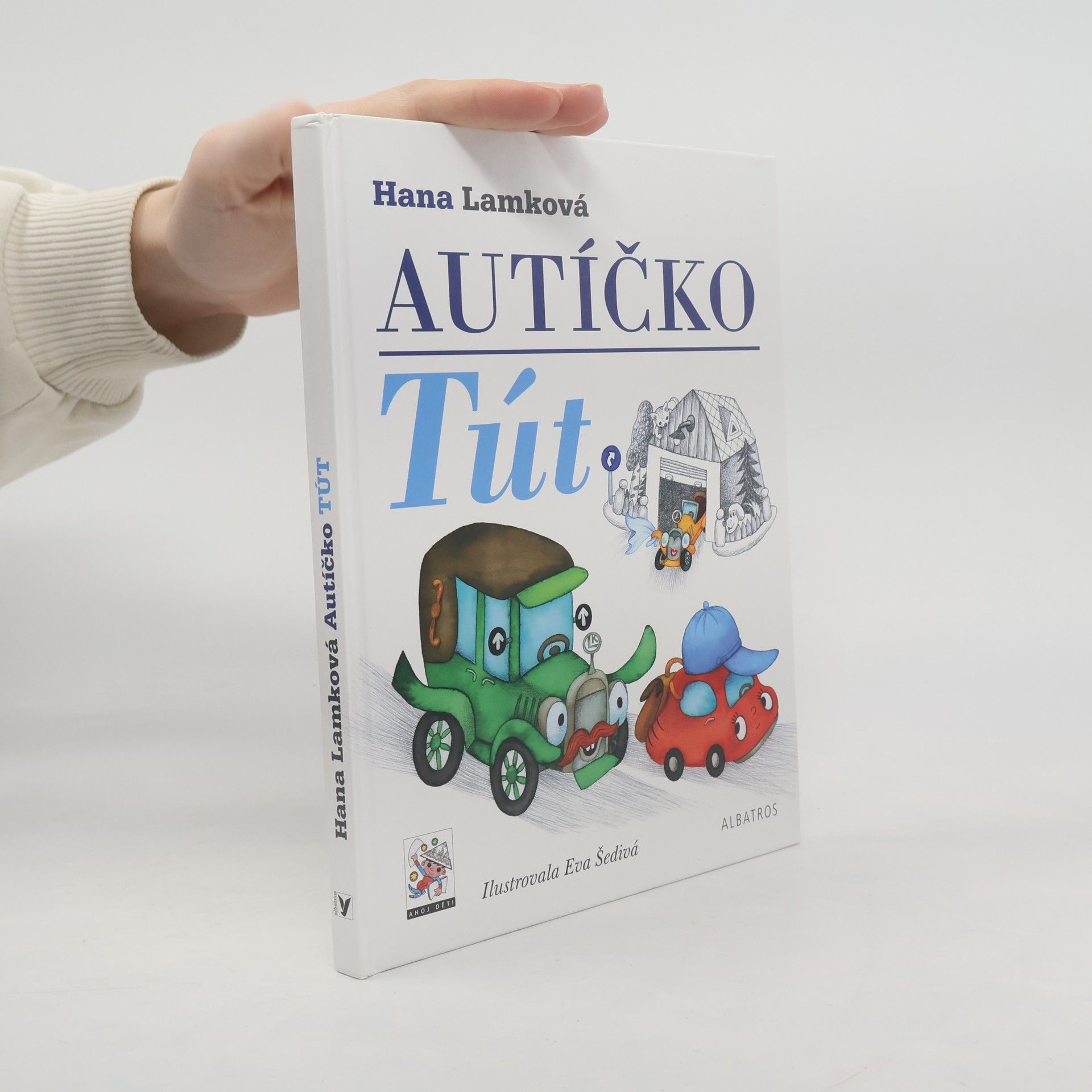 Hana Lamková Autíčko Tút