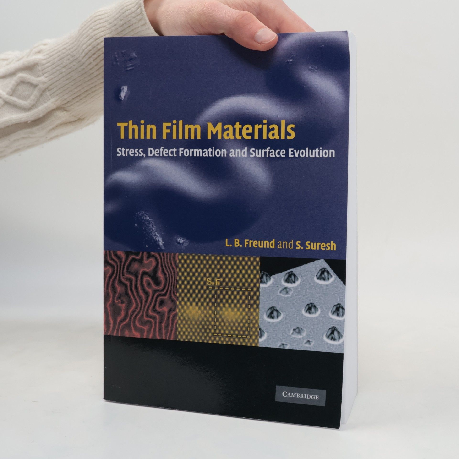 L. B. Freund Thin Film Materials