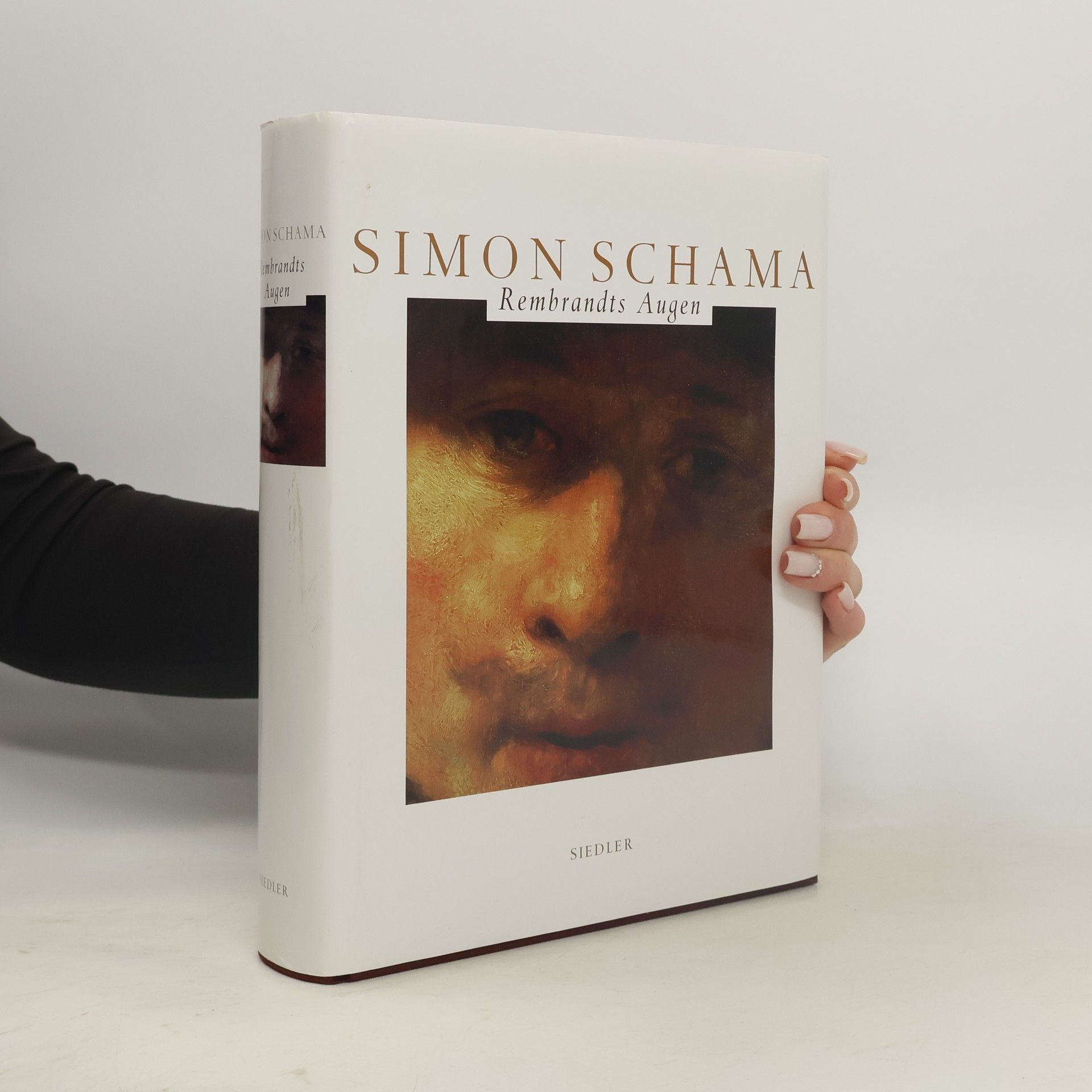 Simon Schama Rembrandts Augen