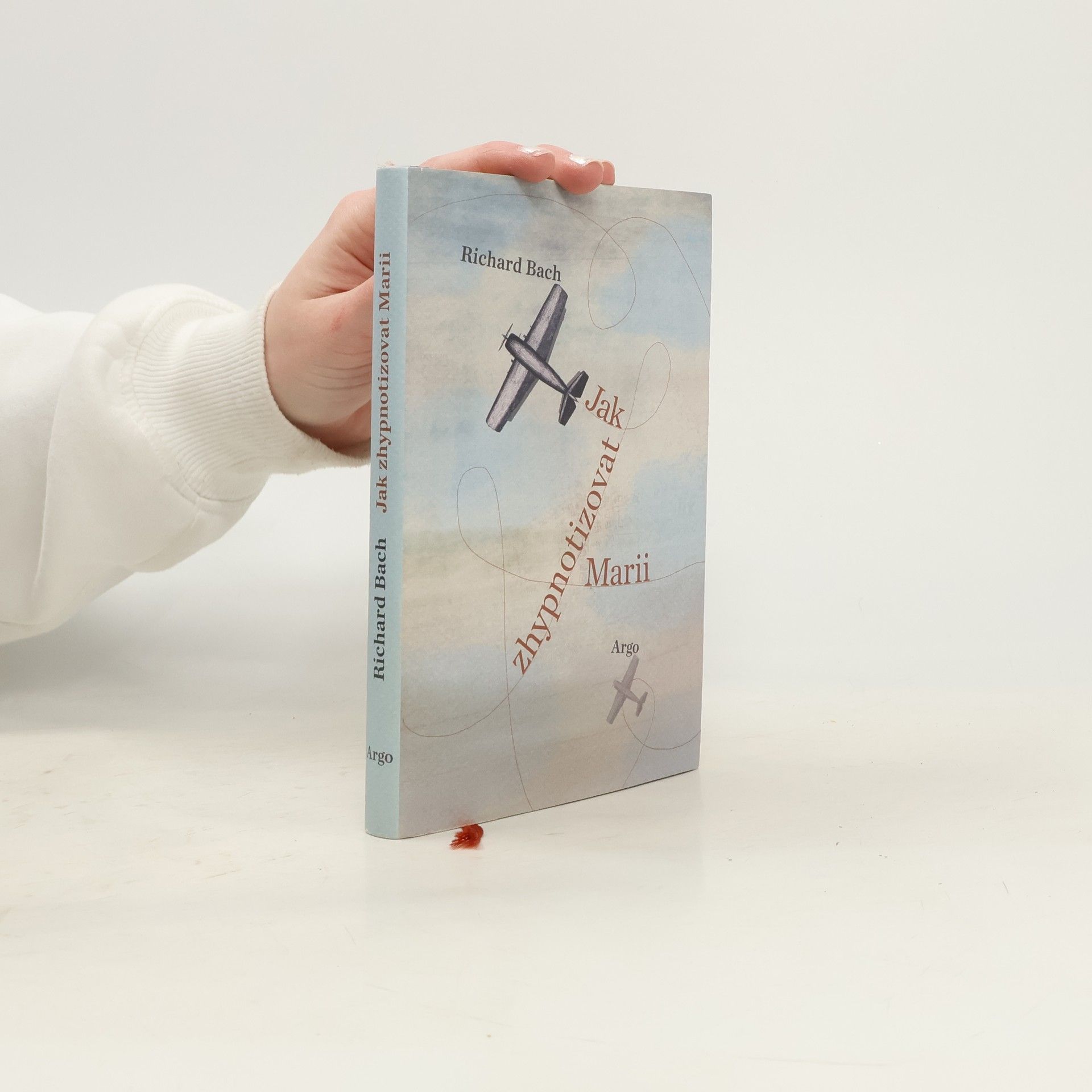Richard Bach Jak zhypnotizovat Marii