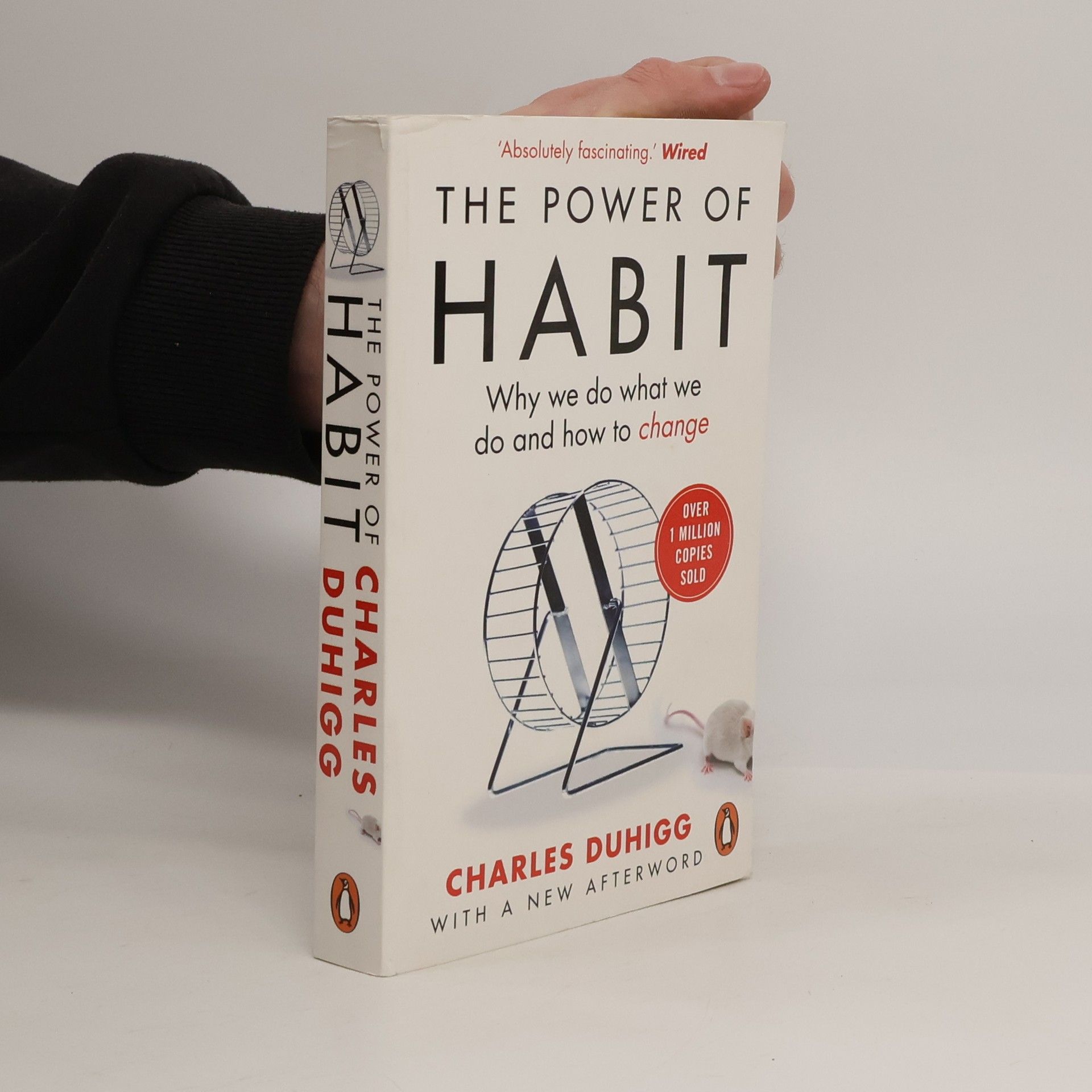Charles Duhigg The Power of Habit. Why We Do What We Do and How to Change