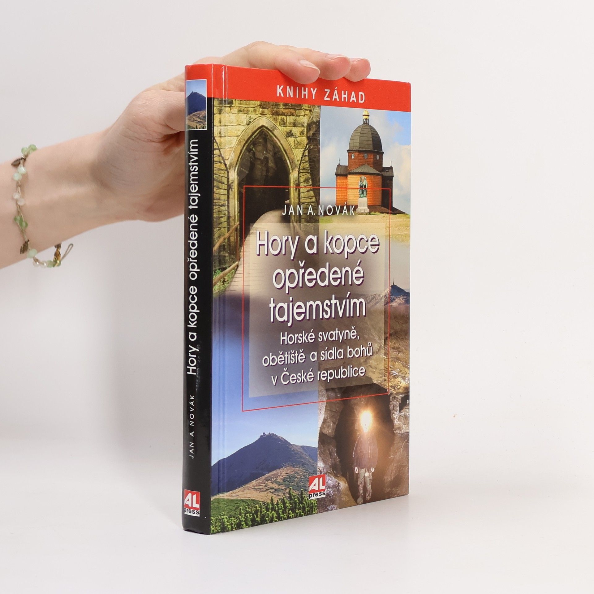 Jan A. Novák Hory a kopce opředené tajemstvím