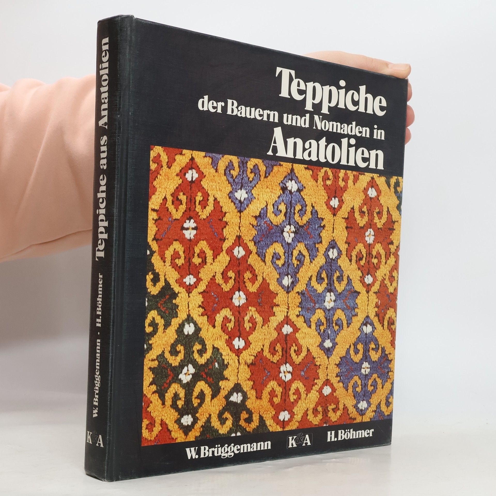 Werner Brüggemann Teppiche der Bauern und Nomaden in Anatolien
