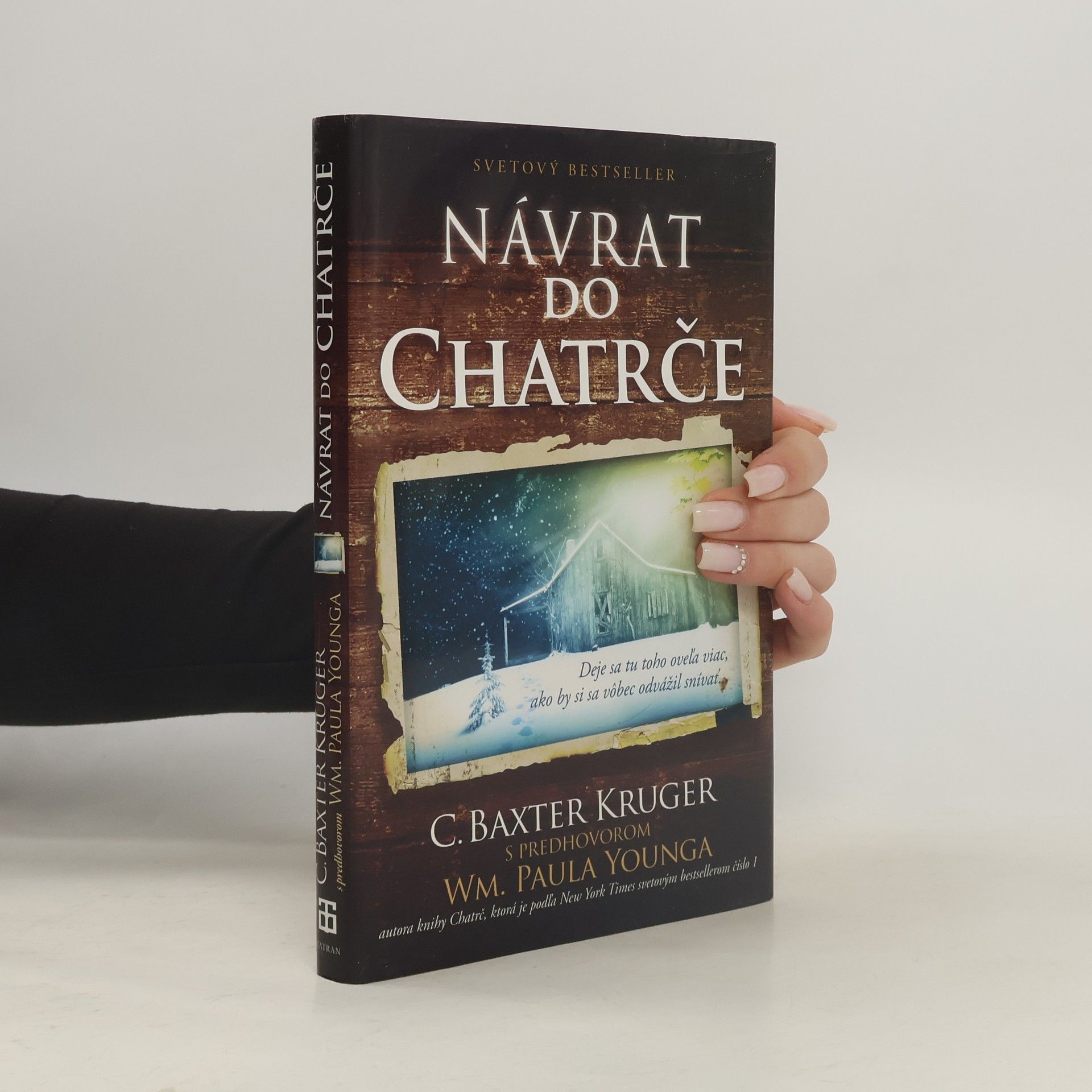 C. Baxter Kruger Návrat do chatrče