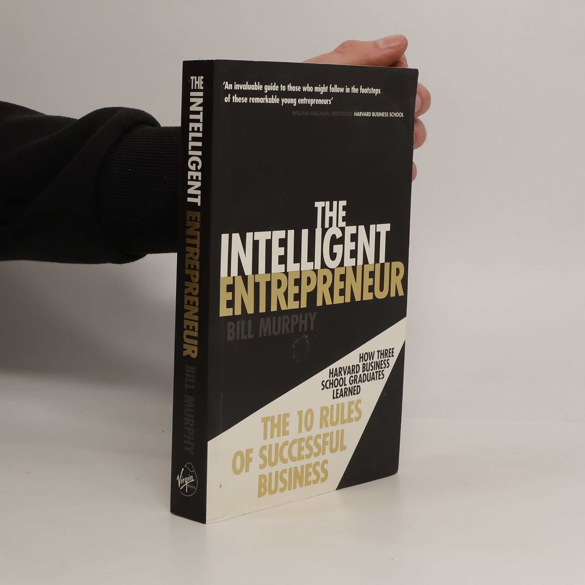 Bill Murphy The Intelligent Entrepreneur