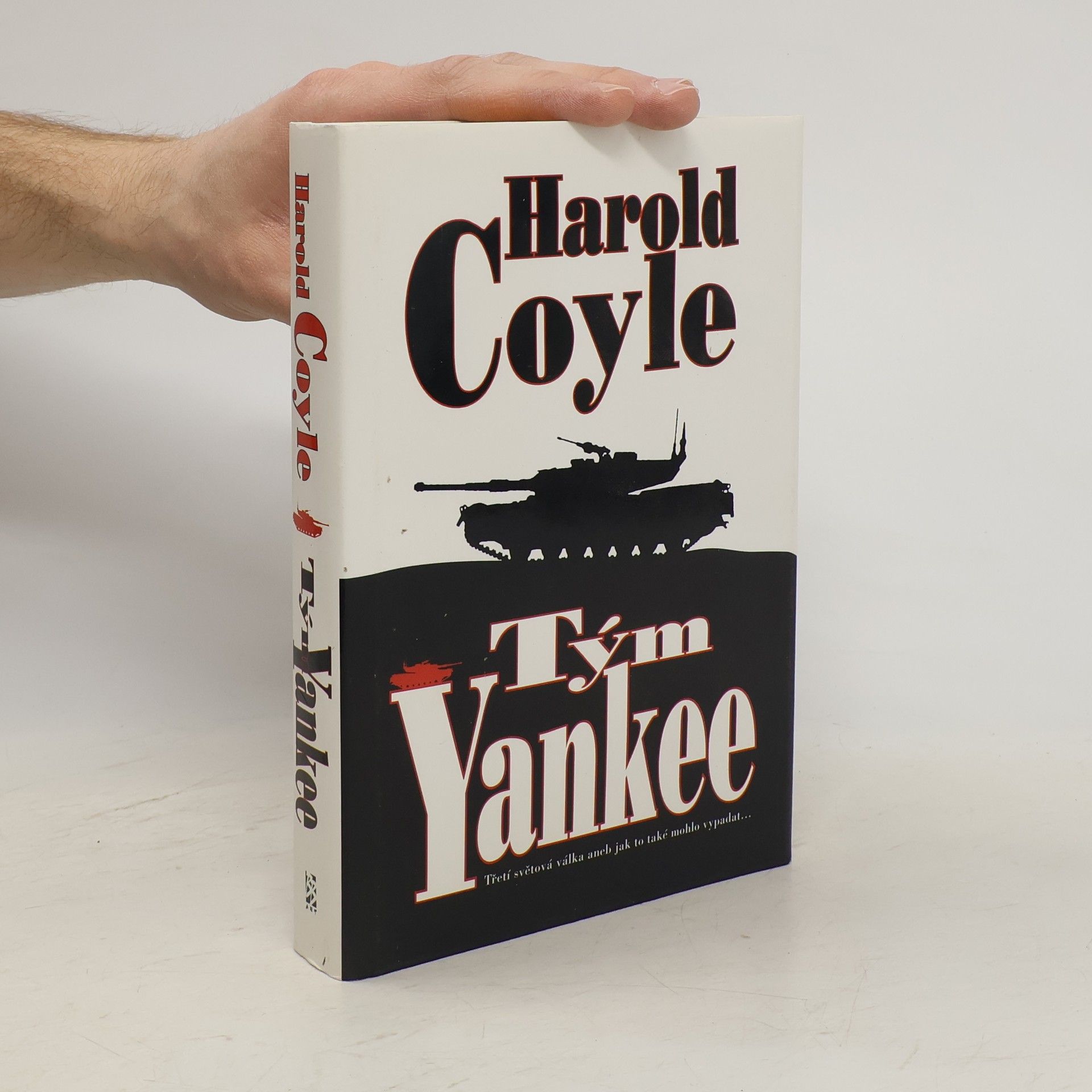 Harold Coyle Tým Yankee