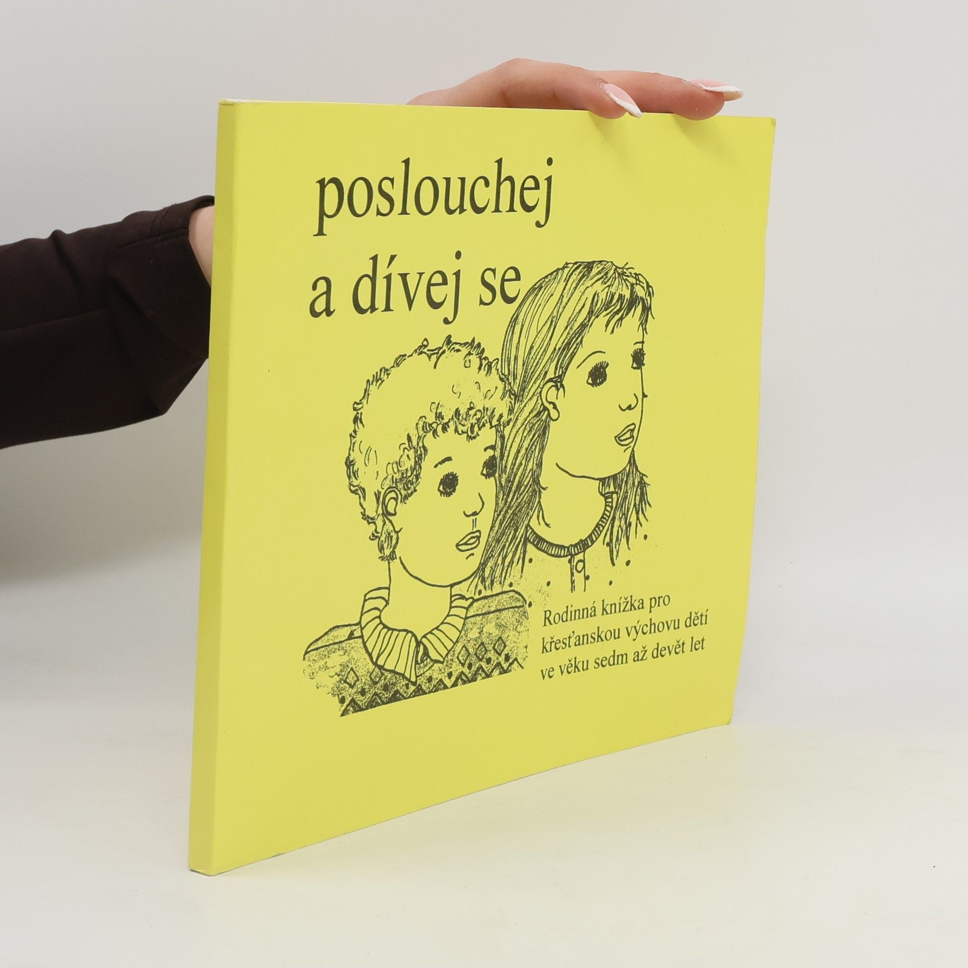 Helena Šváchová Poslouchej a dívej se