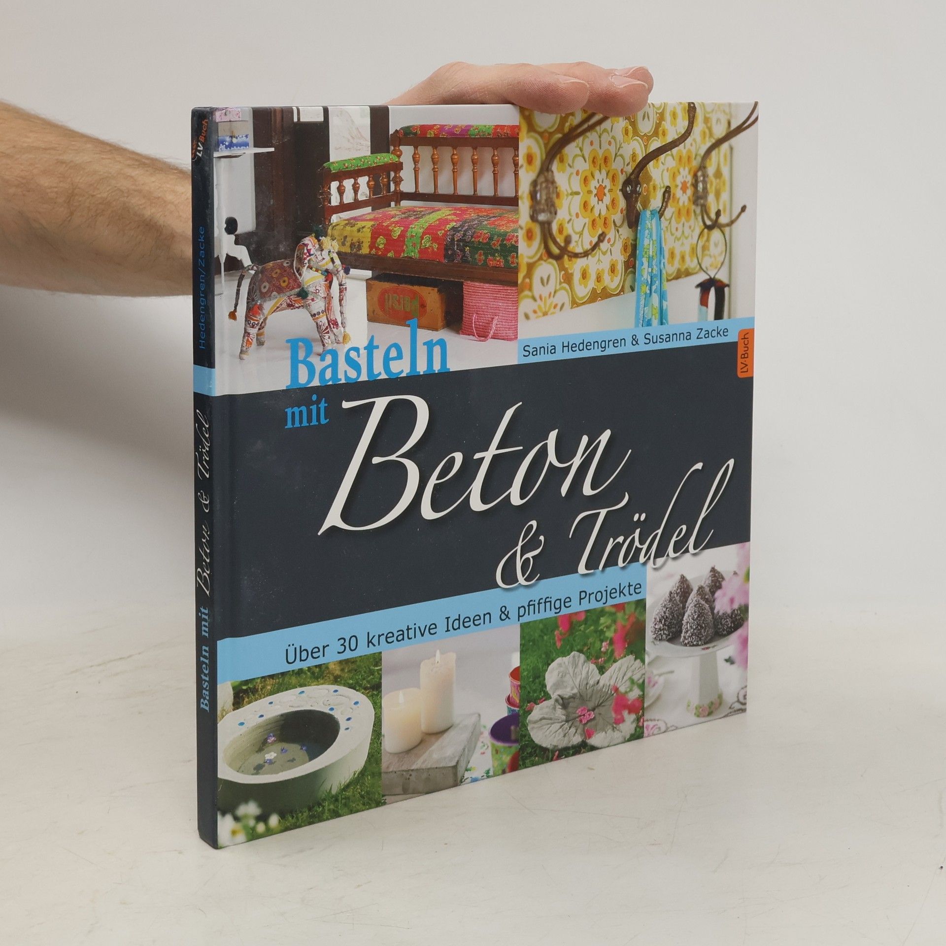 Sania Hedengren Basteln mit Beton & Trödel