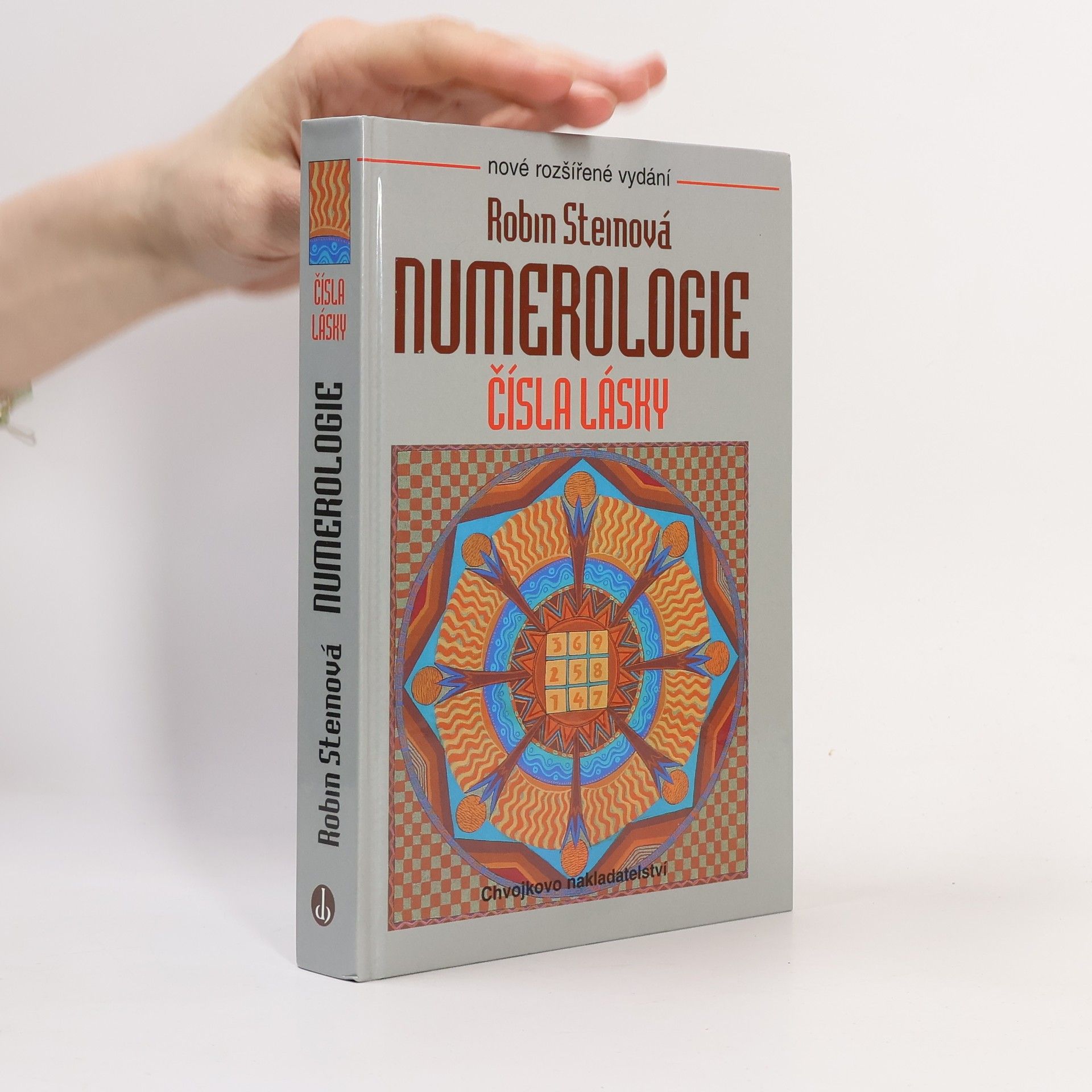 Robin Stein Numerologie. Čísla lásky