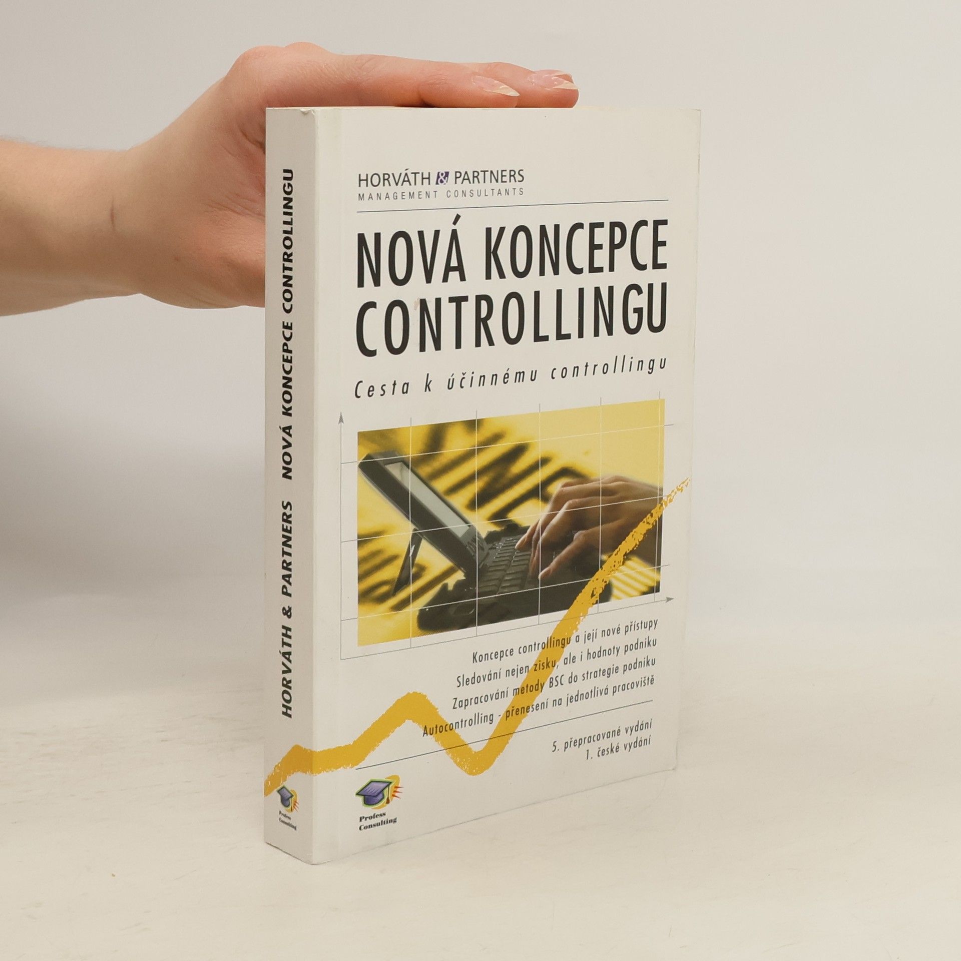 Various authors Nová koncepce controllingu. Cesta k účinnému controllingu