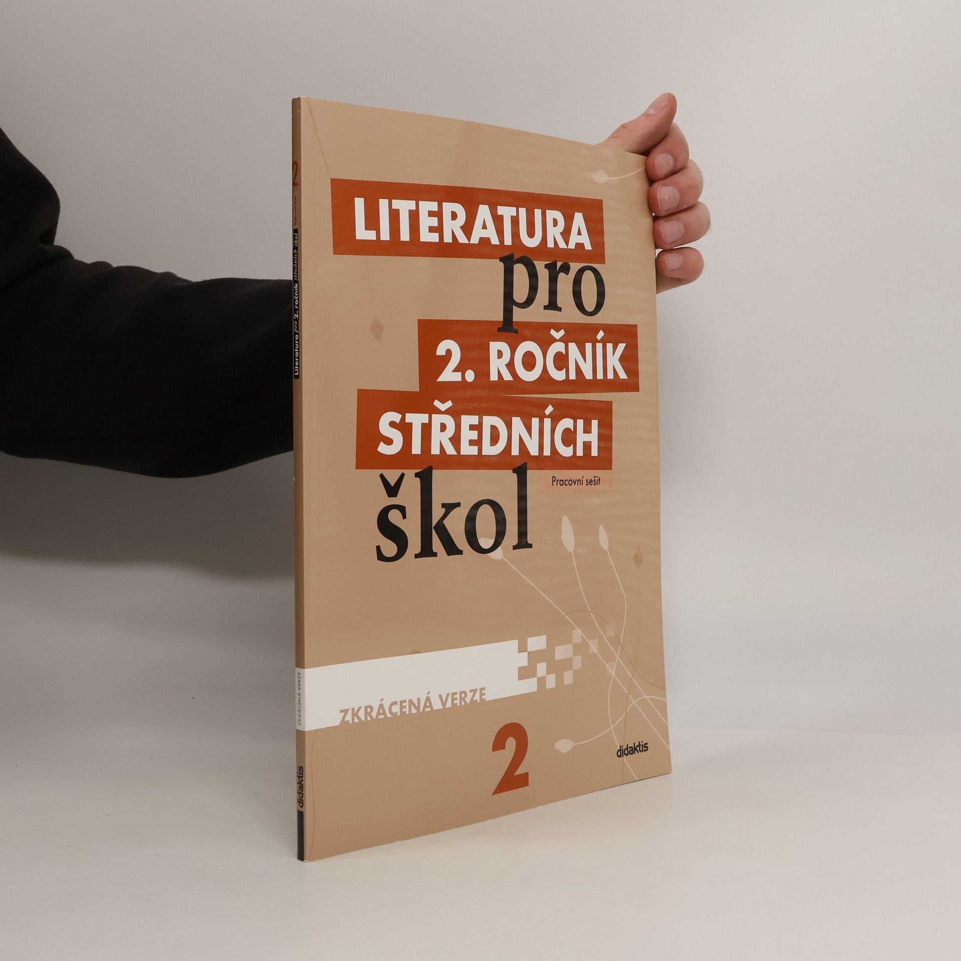 Kolektiv autorů Literatura pro 2. ročník středních škol : zkrácená verze. Pracovní sešit