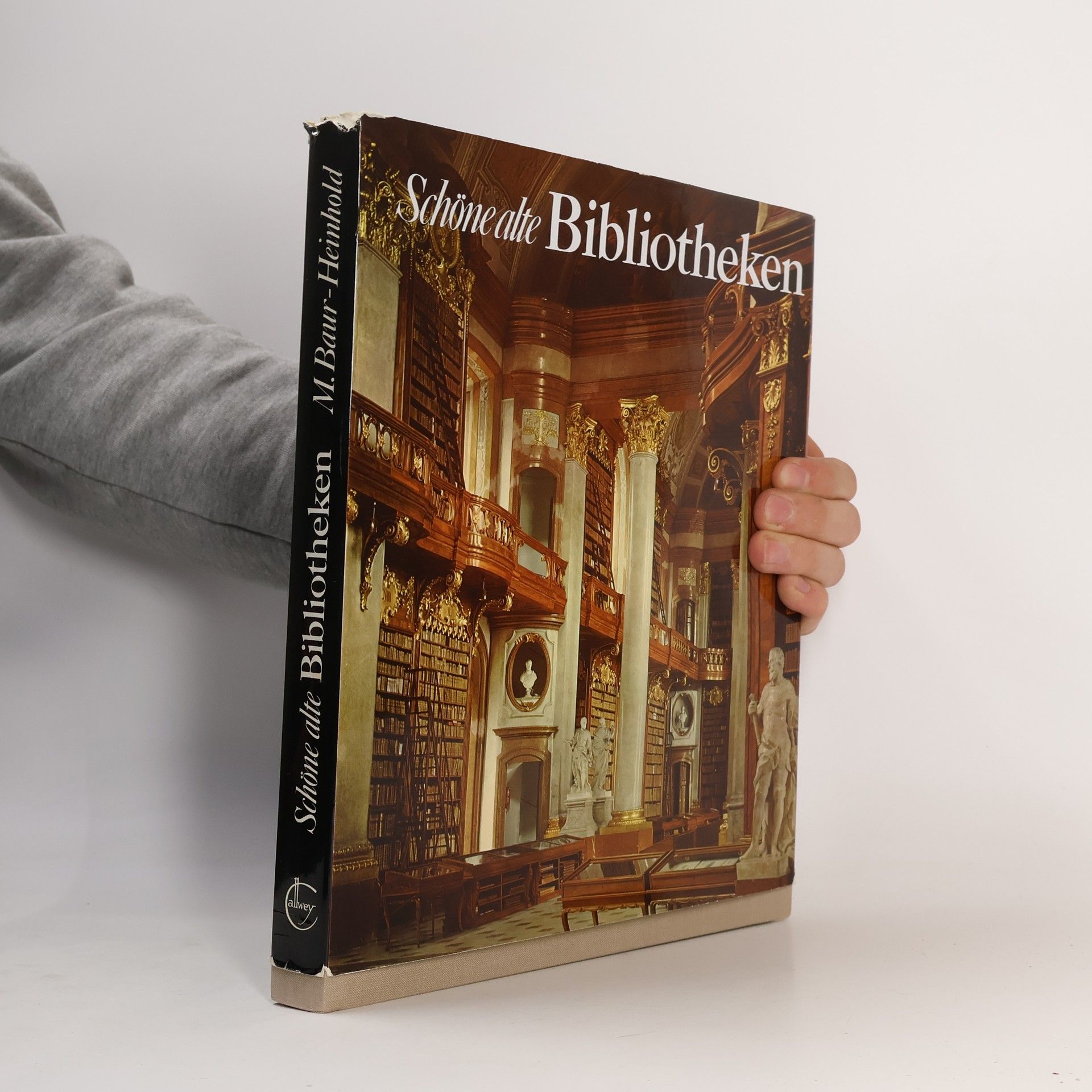 Margarete Heinhold Schöne alte Bibliotheken