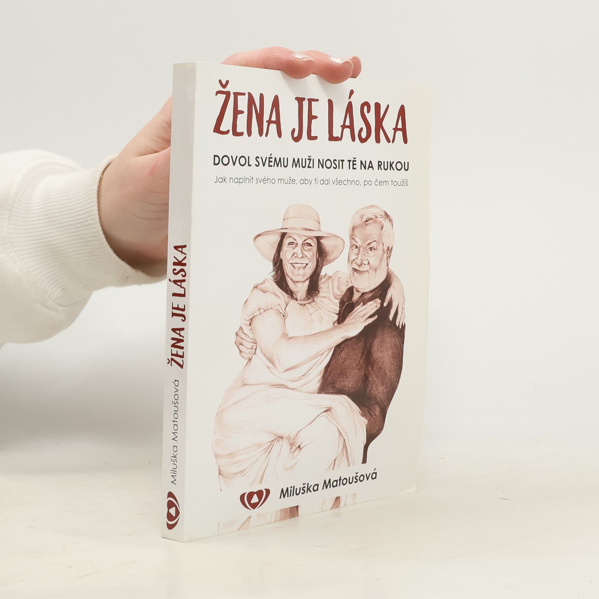 Miluška Matoušková Žena je láska