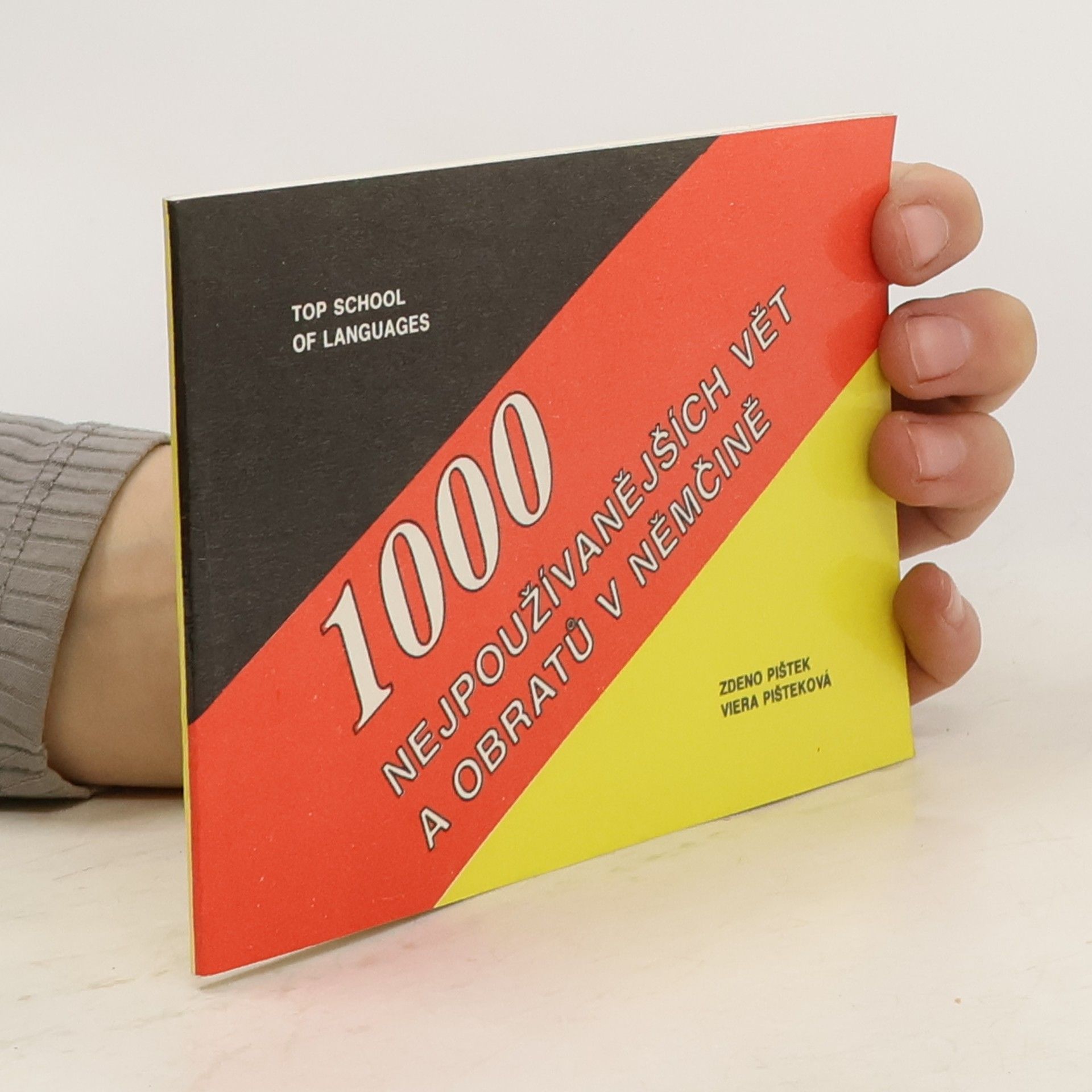 Tisíc nejpoužívanějších vět a obratů v němčině