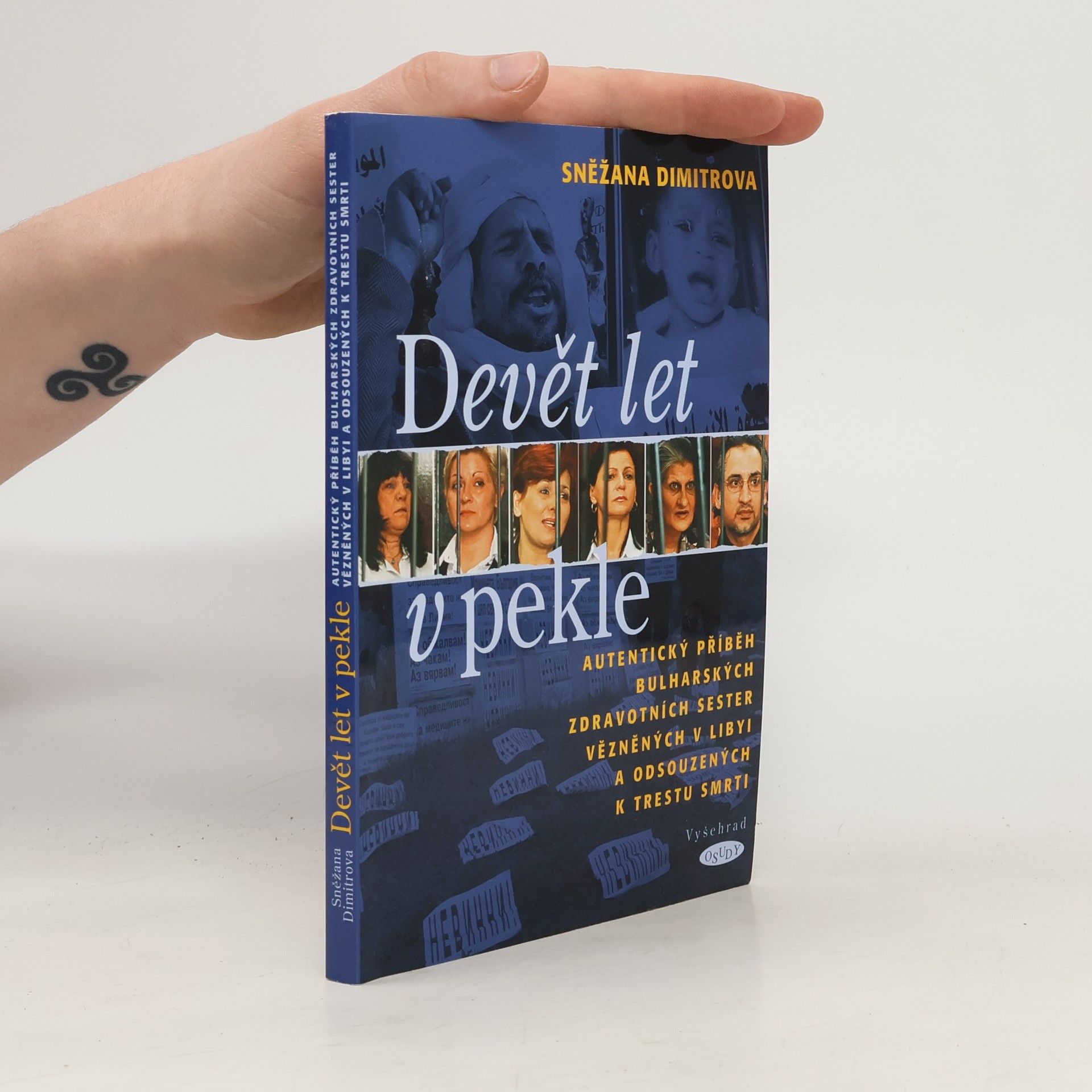 Sněžana Dimitrova Devět let v pekle