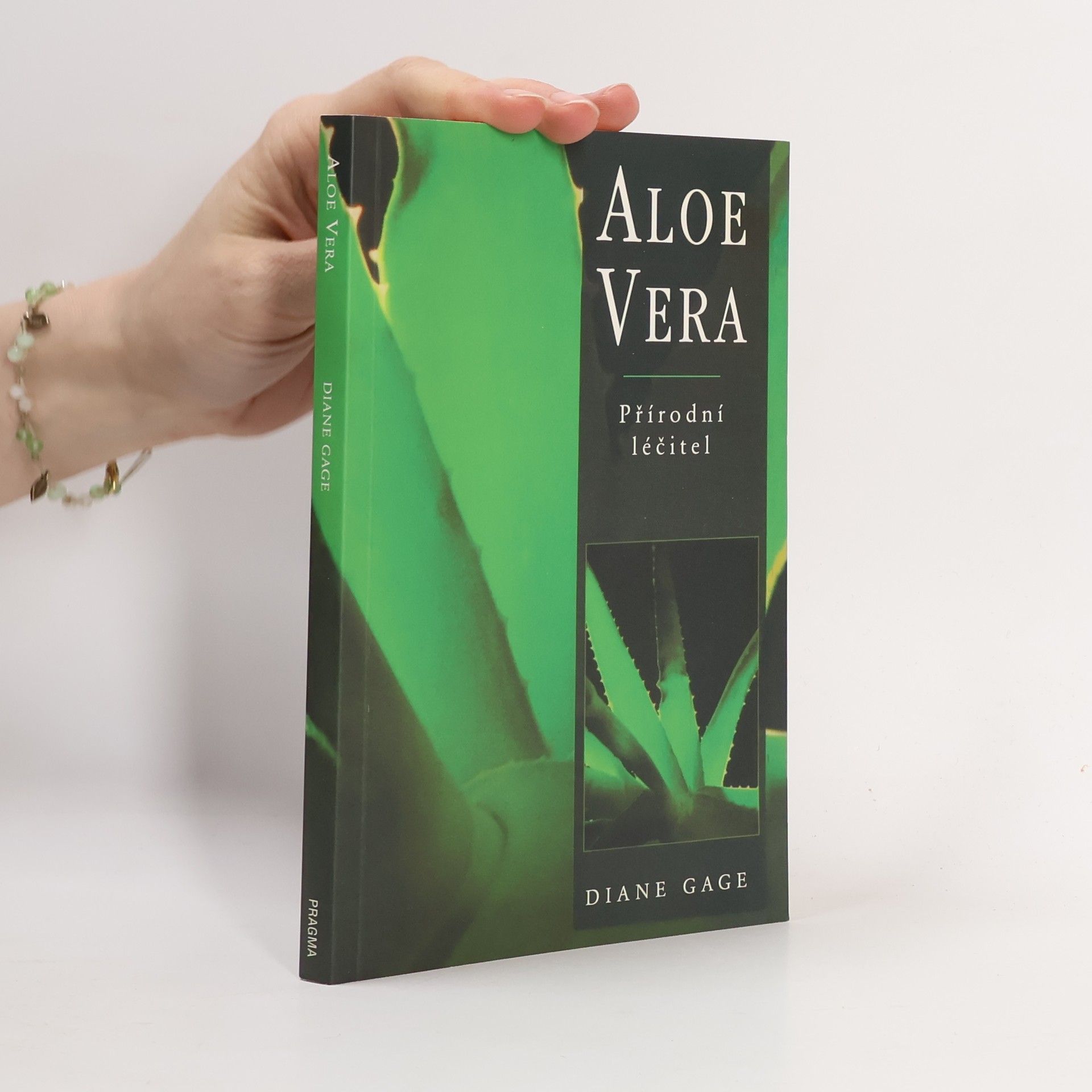 Diane Gage Aloe vera. Přírodní léčitel