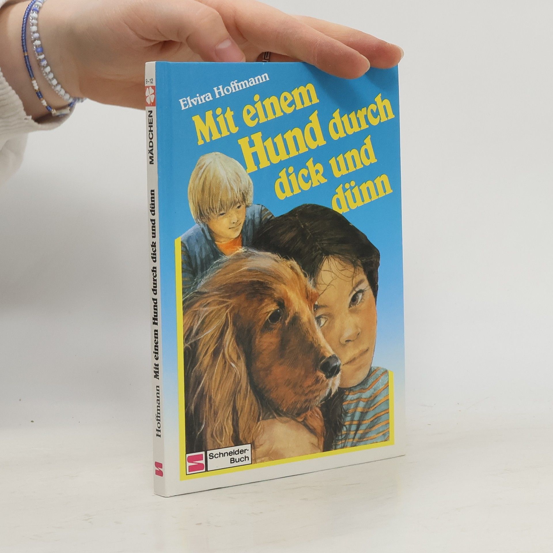 Elvira Hoffmann Mit einem Hund durch dick und dünn