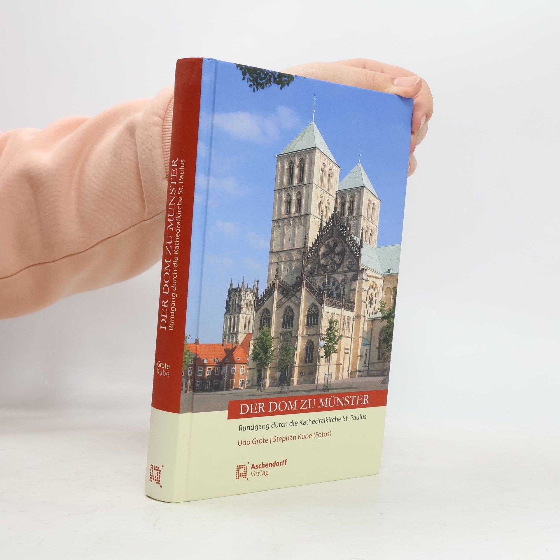 Udo Grote Der Dom zu Münster