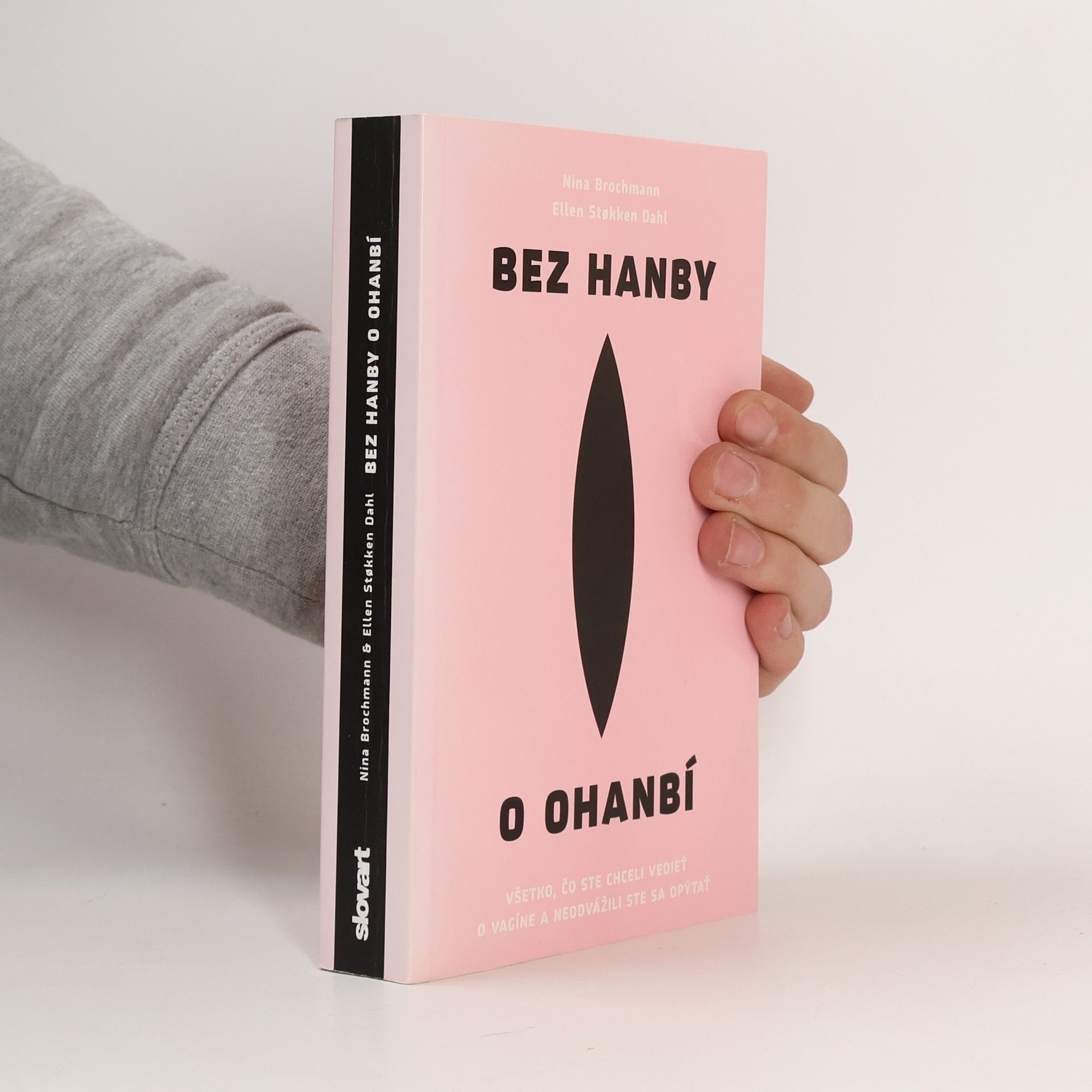 Nina Brochmann Bez hanby o ohanbí