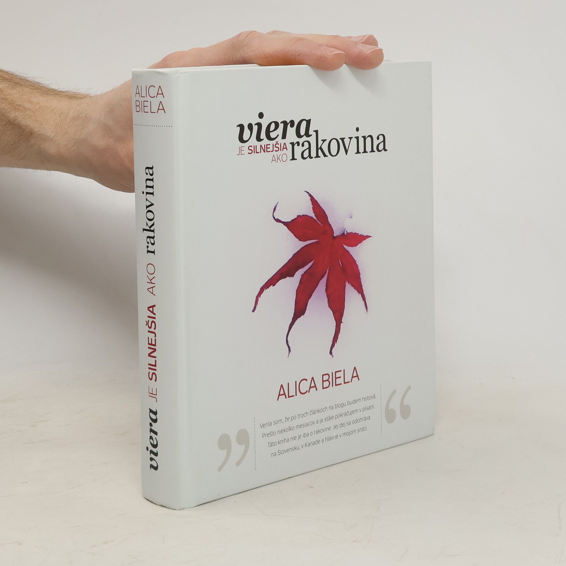 Alica Biela Viera je silnejšia ako rakovina